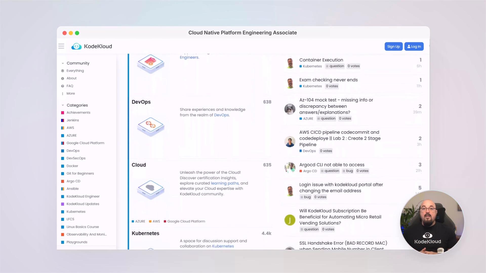 A screenshot of the KodeKloud community forum showing categories like DevOps, Cloud and Kubernetes and a list of discussion threads. A small circular video overlay with a presenter appears in the bottom-right.