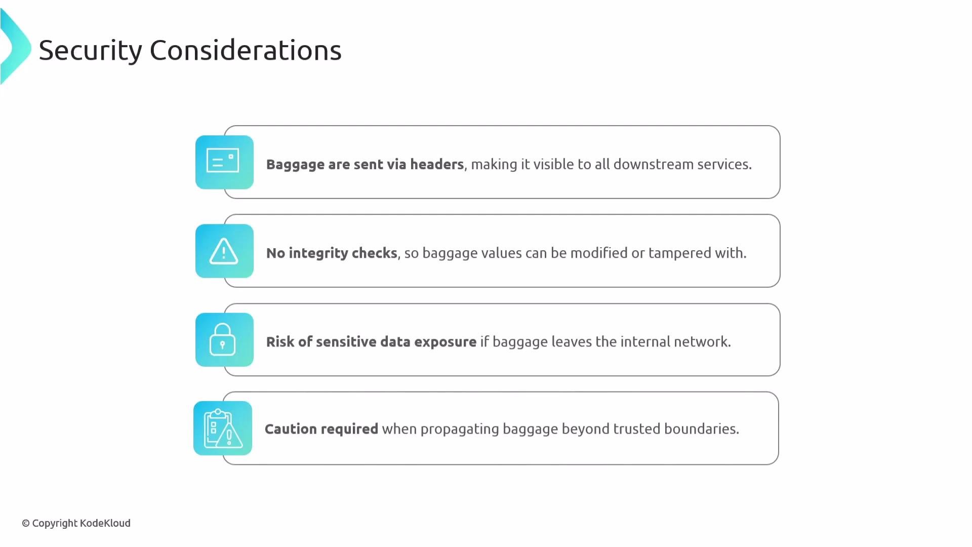 The image lists security considerations regarding baggage, highlighting issues like visibility via headers, lack of integrity checks, risk of sensitive data exposure, and the need for caution beyond trusted boundaries.