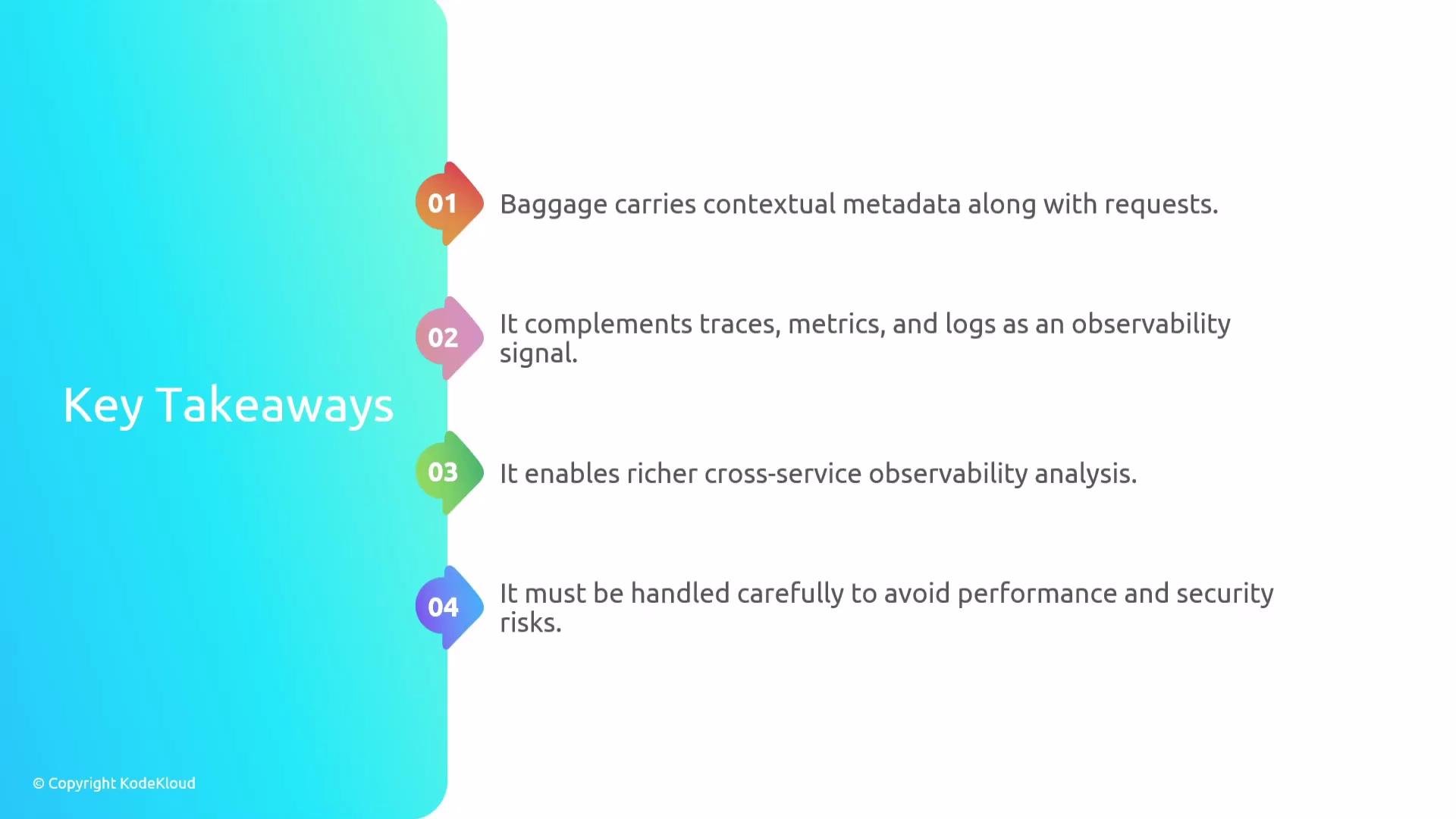 The image is a "Key Takeaways" slide listing four points about observability, including metadata handling, complementing observability signals, enabling cross-service analysis, and handling carefully to avoid risks.