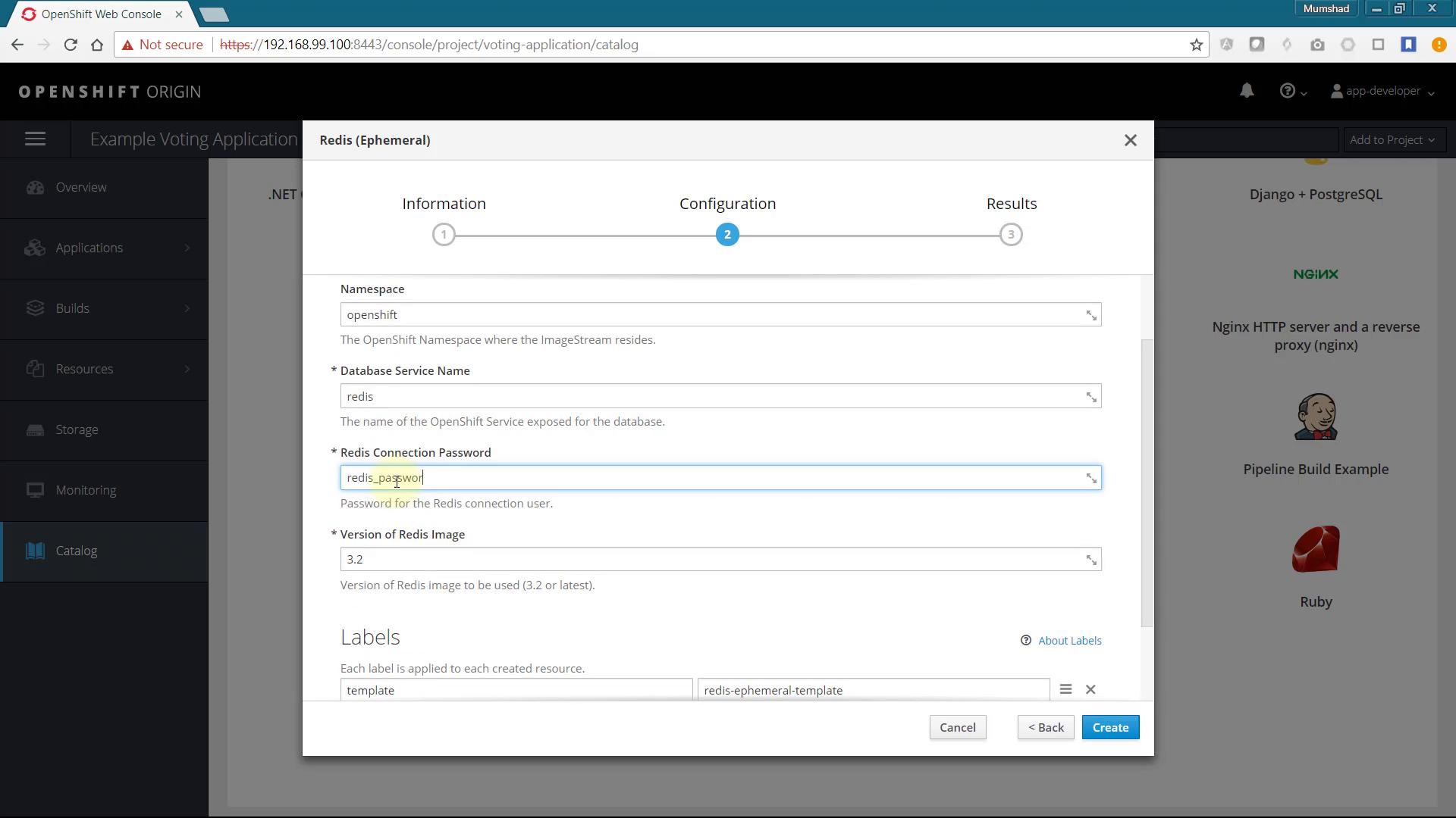A screenshot of the OpenShift web console showing a "Redis (Ephemeral)" configuration dialog with fields for Namespace, Database Service Name, Redis Connection Password and Version. The modal includes navigation steps (Information, Configuration, Results) and Cancel/Back/Create buttons.