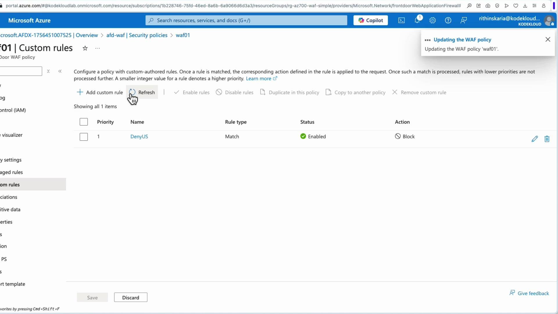 The image shows an Azure portal interface displaying a custom rule configuration for a Web Application Firewall (WAF) policy, with a rule named "DenyUS" that is enabled and set to block.