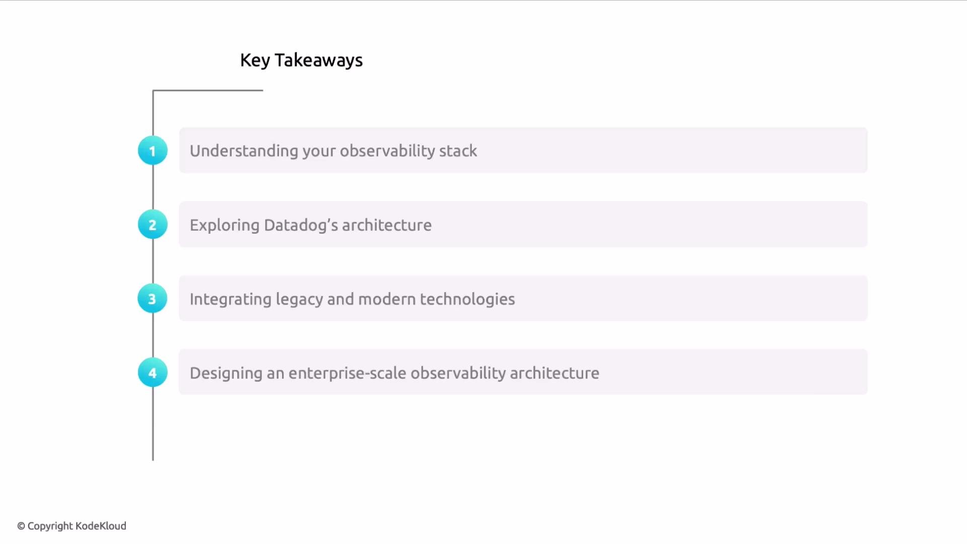 The image lists key takeaways about observability, including understanding your observability stack, exploring Datadog's architecture, integrating legacy and modern technologies, and designing an enterprise-scale observability architecture.
