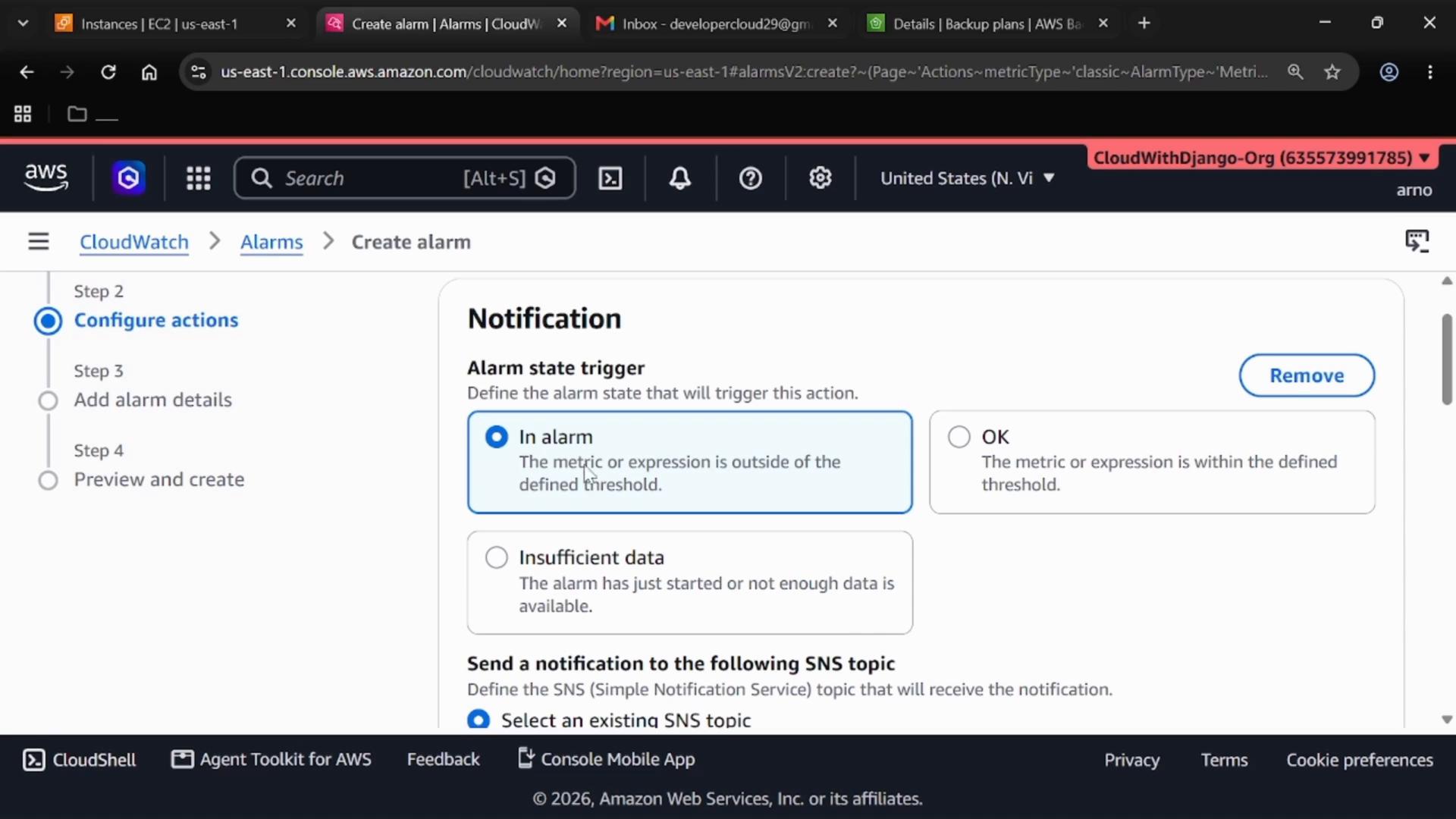 A screenshot of the AWS CloudWatch "Create alarm" page showing the Notification configuration, with options for alarm state triggers ("In alarm", "OK", "Insufficient data"). The left sidebar shows the setup steps (Configure actions, Add alarm details, Preview and create).