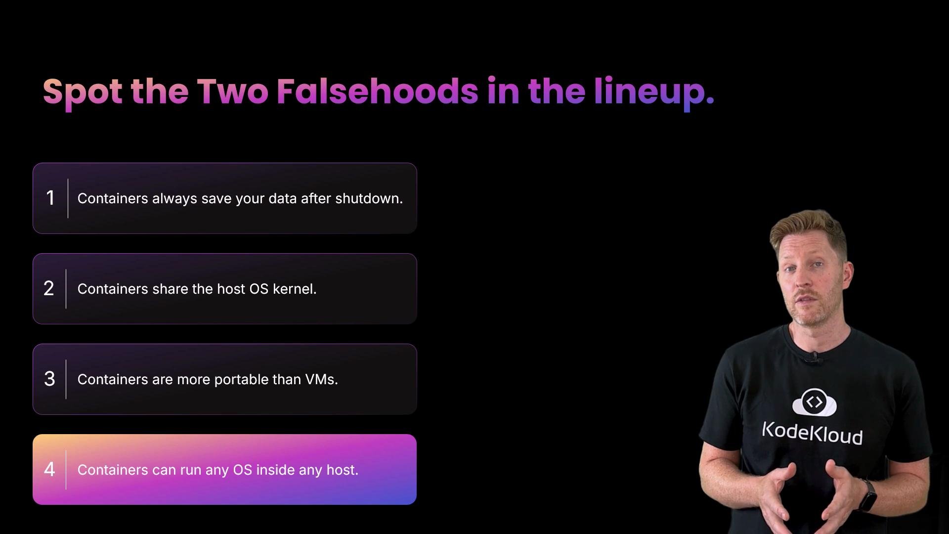 The image features a quiz titled "Spot the Two Falsehoods in the lineup" with four statements about containers, and a person standing beside them wearing a KodeKloud shirt.