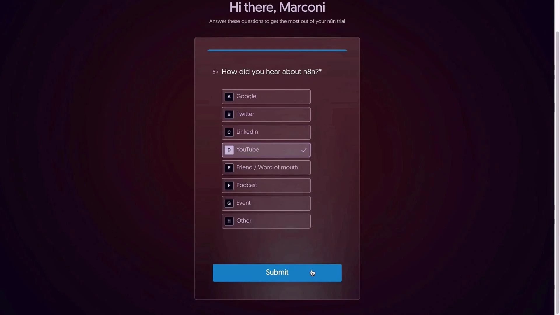The image shows a survey asking how the user heard about "n8n," with options including Google, Twitter, LinkedIn, YouTube, and others. The chosen option is YouTube, and there is a submit button below the list.