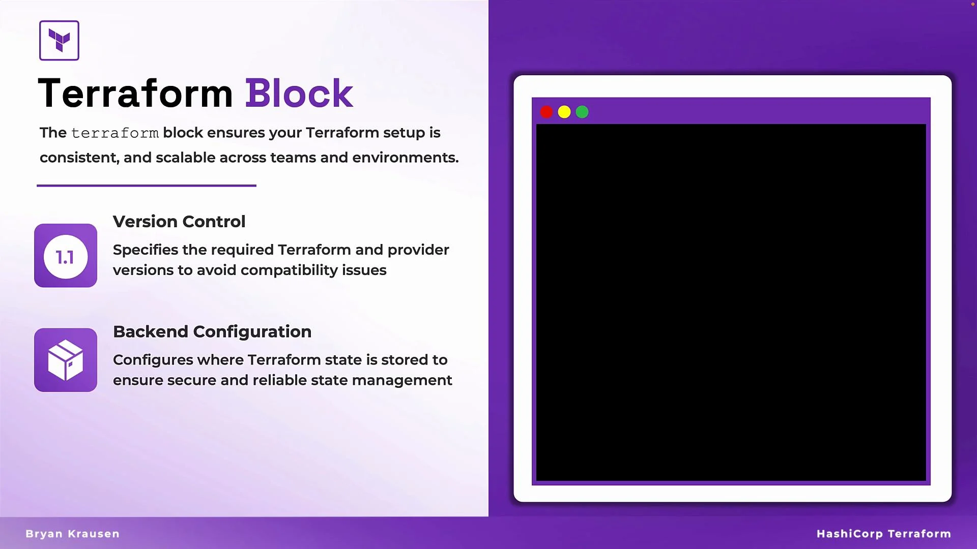 The image is a presentation slide about the "Terraform Block," highlighting its use for ensuring consistent and scalable setups with version control and backend configuration. A purple and black theme is used with a mock terminal window on the right.