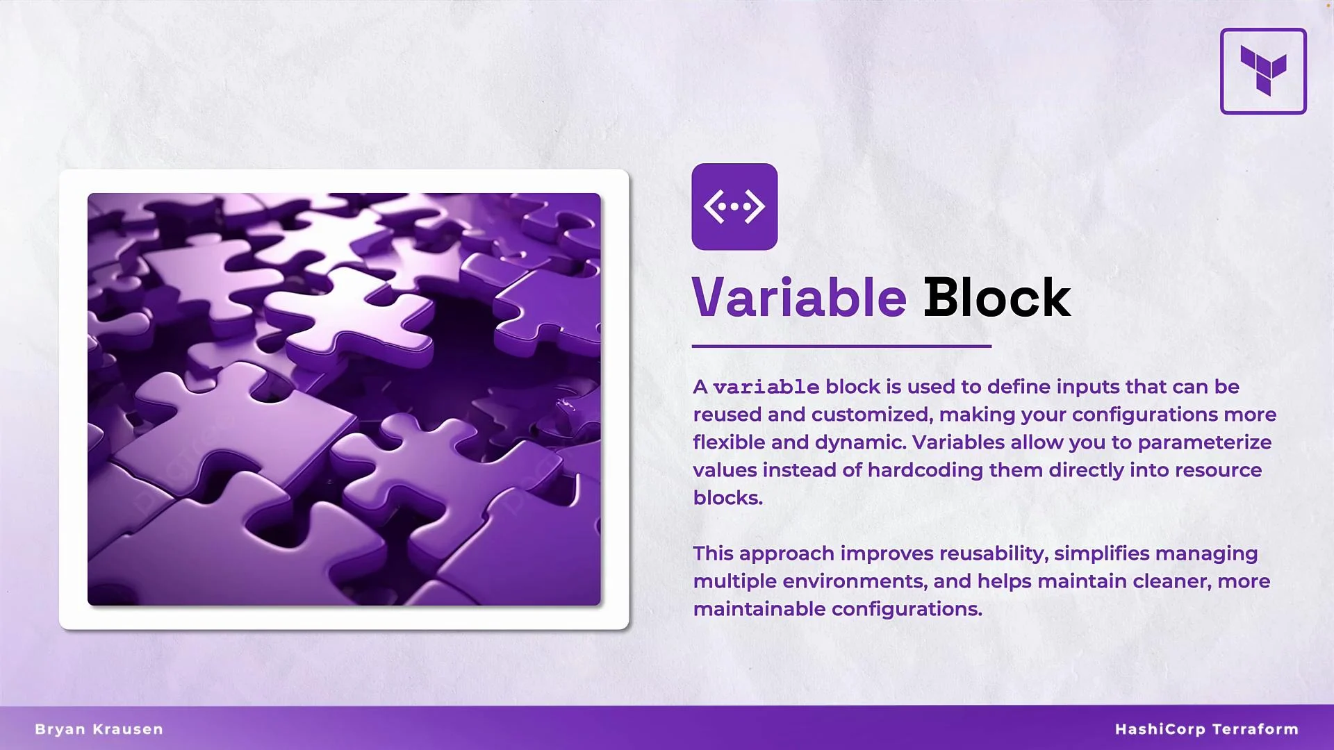 The image features a set of purple puzzle pieces on the left and a description on the right about "Variable Block" in HashiCorp Terraform, emphasizing the use of variable blocks for customizable and reusable configurations.