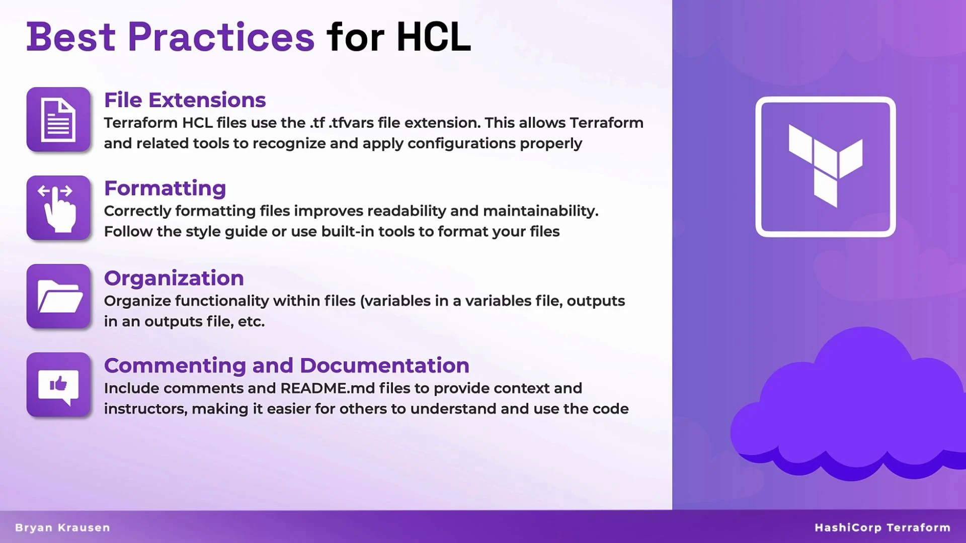 The image lists best practices for HCL with points on file extensions, formatting, organization, and documentation. It includes icons and a design related to HashiCorp Terraform.