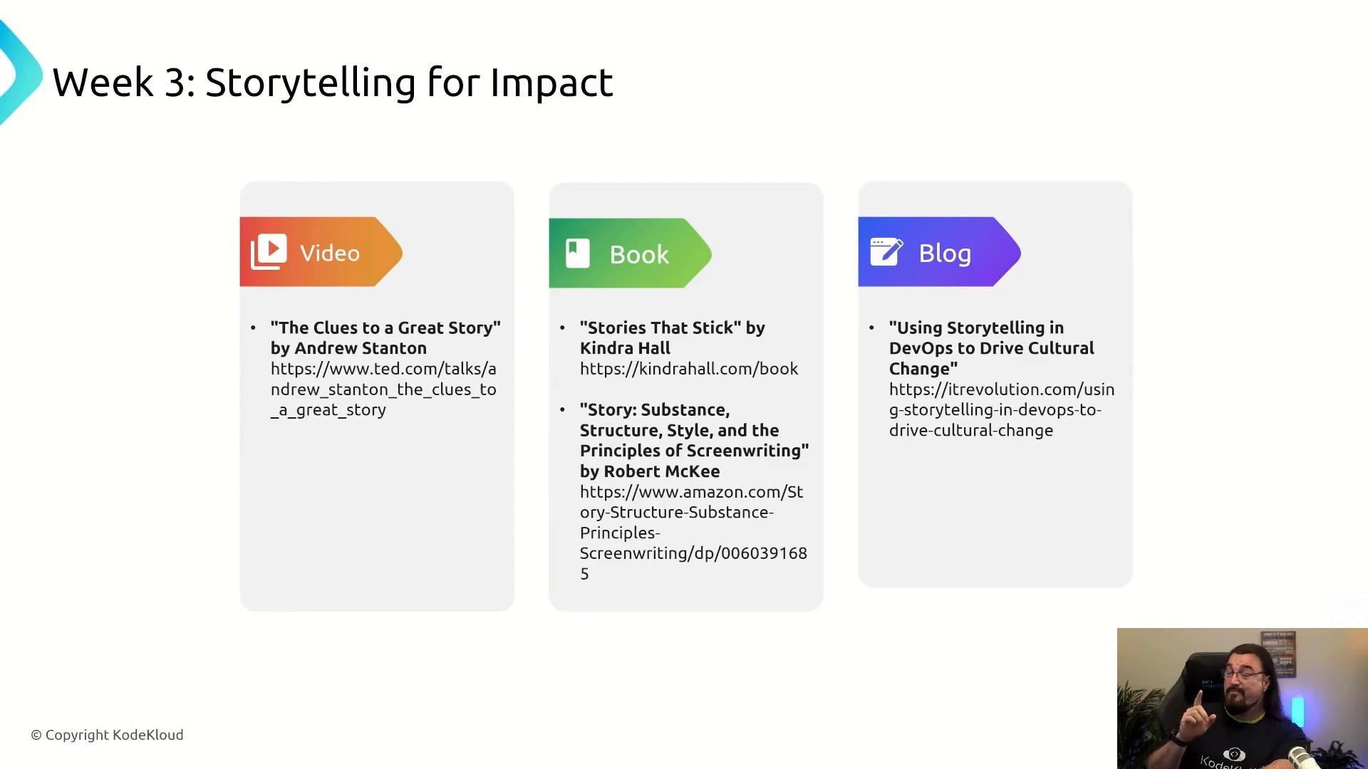 A slide titled "Week 3: Storytelling for Impact" showing three resource columns labeled Video, Book, and Blog with recommended links. A small webcam view of a presenter appears in the bottom-right corner.