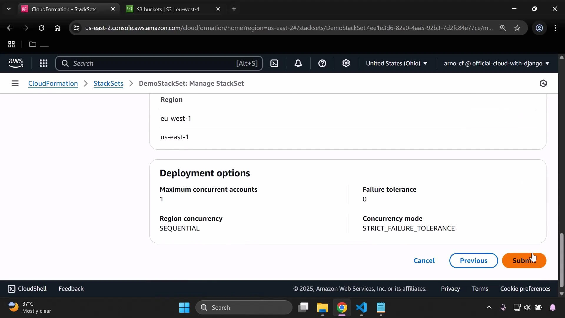 A screenshot of the AWS CloudFormation StackSets console showing the "DemoStackSet: Manage StackSet" page with regions listed (eu-west-1, us-east-1) and deployment options (maximum concurrent accounts 1, failure tolerance 0, region concurrency SEQUENTIAL). The orange Submit button in the bottom right is highlighted.