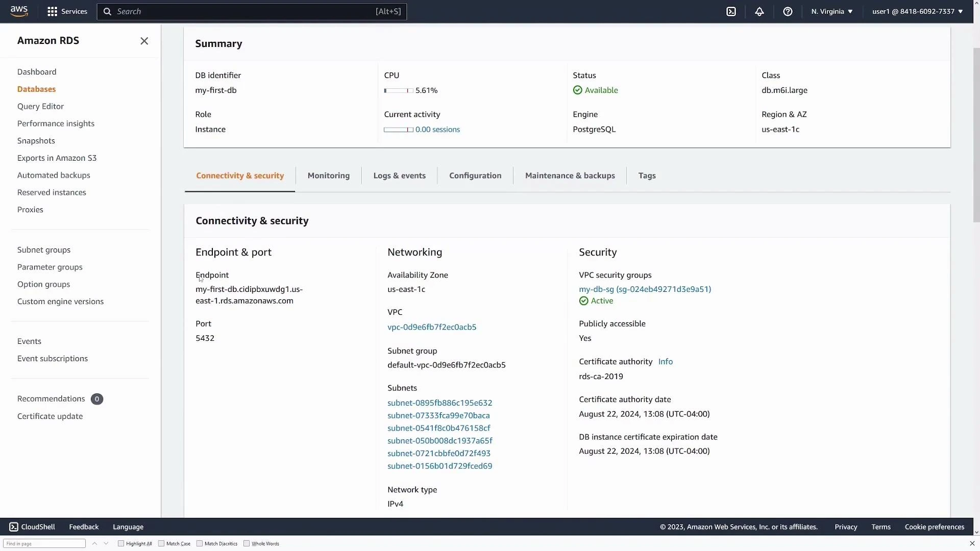 A screenshot of the Amazon RDS console showing details for a PostgreSQL DB instance (DB identifier "my-first-db"), including status, class, and CPU activity. The Connectivity & security pane lists the instance endpoint and port, VPC/subnet information, and VPC security group and certificate details.