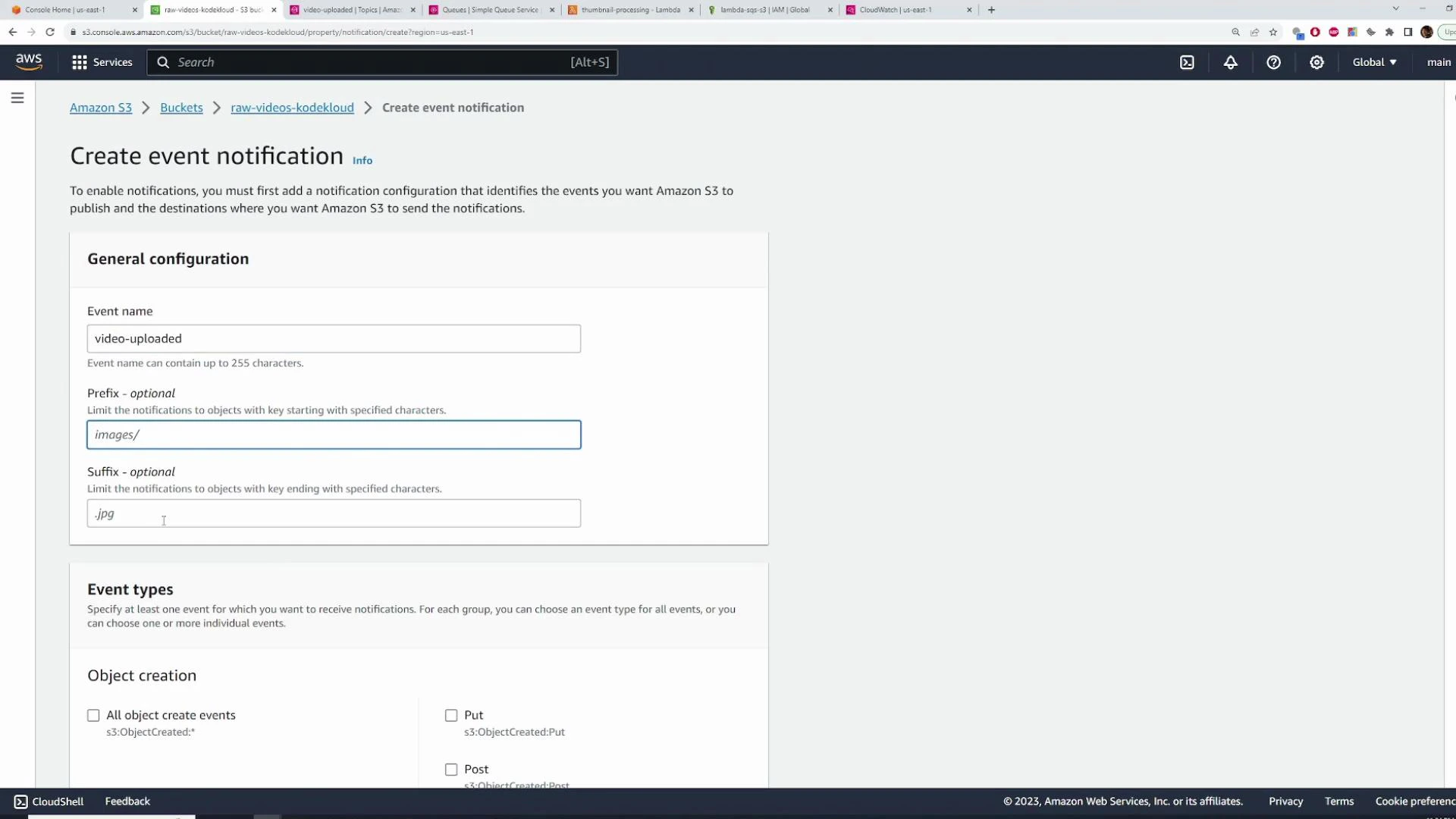 A screenshot of the AWS S3 console showing the "Create event notification" page with General configuration fields filled (Event name "video-uploaded", Prefix "images/", Suffix ".jpg") and the Event types section below. The page is in a web browser with multiple tabs visible along the top.
