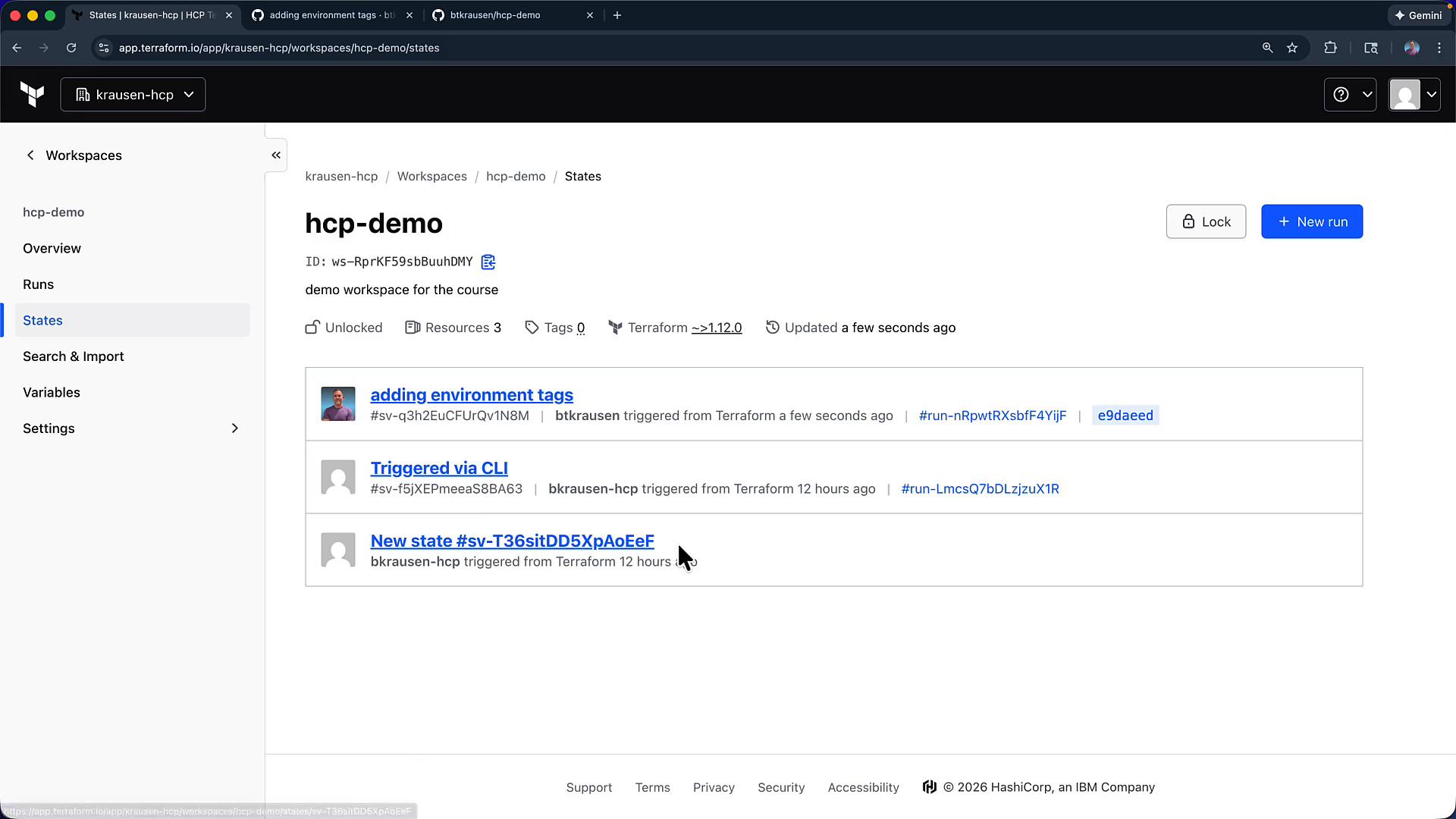 A screenshot of the Terraform Cloud "hcp-demo" workspace States page showing recent state entries/runs (e.g., "adding environment tags", "Triggered via CLI"). The left sidebar shows workspace navigation (Overview, Runs, States, Variables, Settings) and a "New run" button appears at the top right.