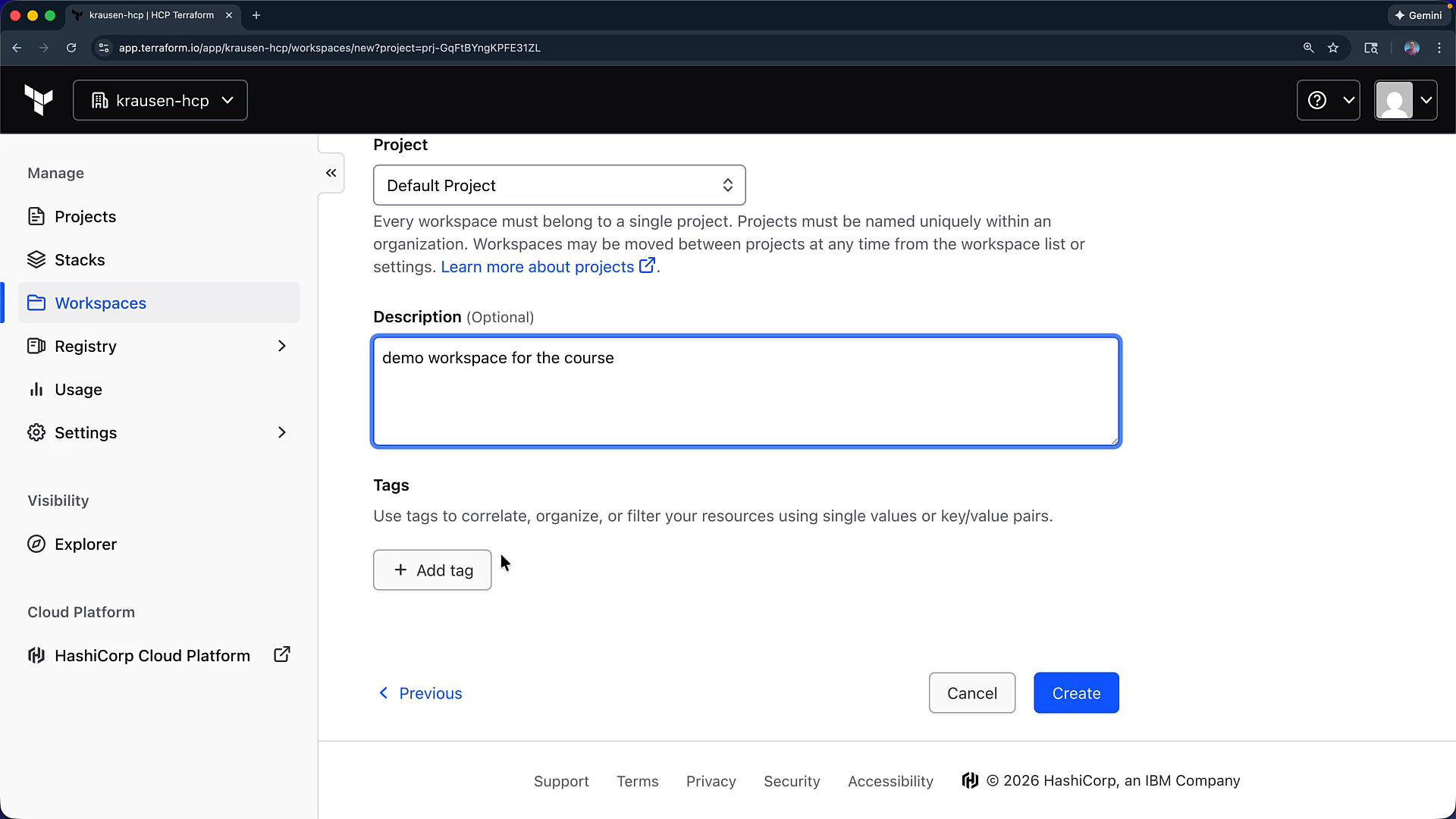 A screenshot of the Terraform Cloud web UI showing a "Create workspace" form with "Default Project" selected and the Description field filled with "demo workspace for the course." The left sidebar highlights "Workspaces" and the "Cancel" and "Create" buttons are visible at the bottom.