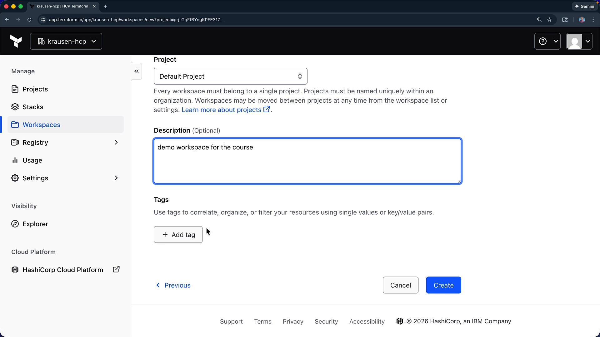A screenshot of the Terraform Cloud web UI showing a "Create workspace" form with "Default Project" selected and the Description field filled with "demo workspace for the course." The left sidebar highlights "Workspaces" and the "Cancel" and "Create" buttons are visible at the bottom.