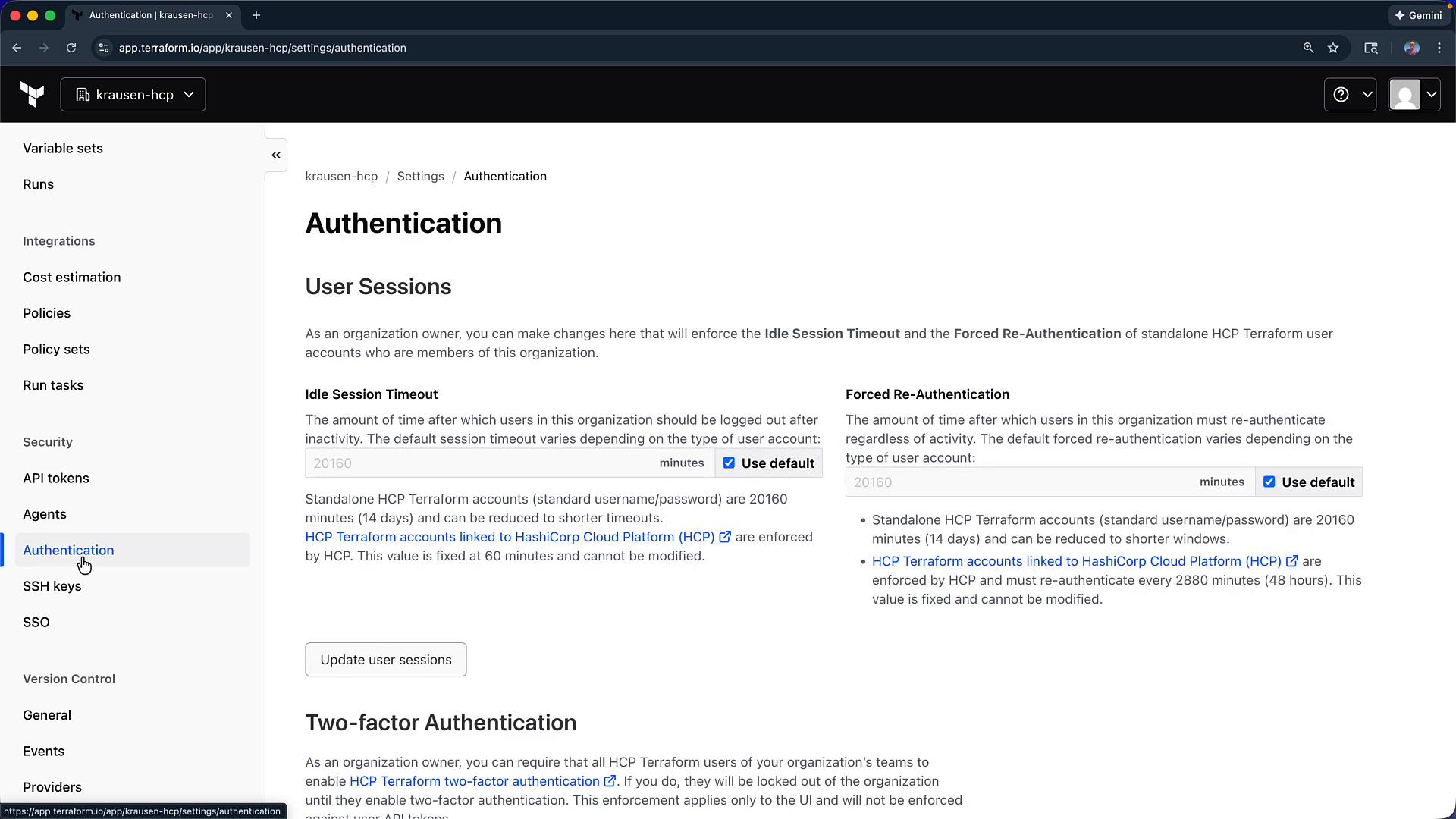 A screenshot of the Terraform Cloud organization settings on the "Authentication" page showing "User Sessions" options like Idle Session Timeout and Forced Re-Authentication. The left sidebar navigation with settings sections (e.g., API tokens, SSH keys) is also visible.