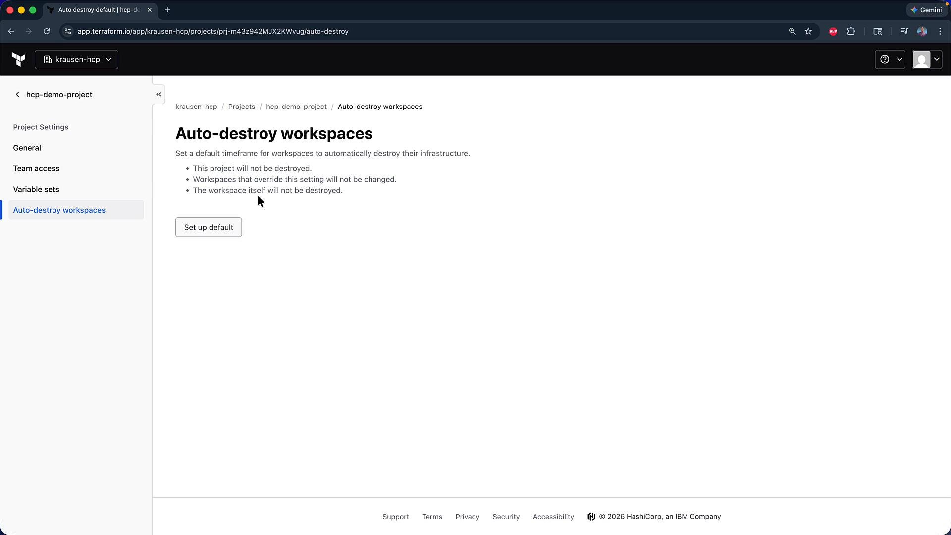 A screenshot of the Terraform Cloud project settings page showing the "Auto-destroy workspaces" section with explanatory bullet points and a "Set up default" button. The left sidebar lists other project settings like General, Team access, and Variable sets.