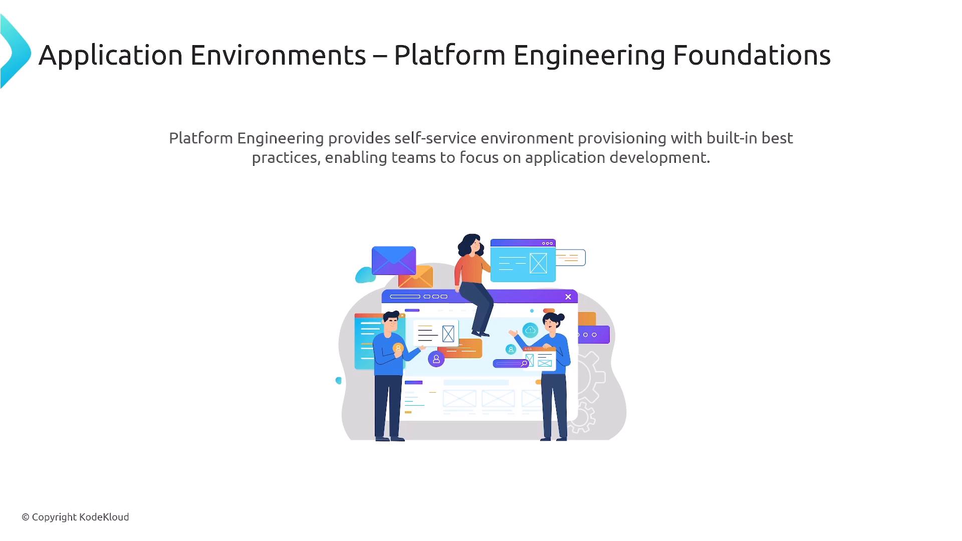 A presentation slide titled "Application Environments – Platform Engineering Foundations" with a brief line about platform engineering enabling self-service environment provisioning. Below the text is a colorful illustration of three people collaborating around a large web/app UI mockup with icons for email, settings, and user profiles.