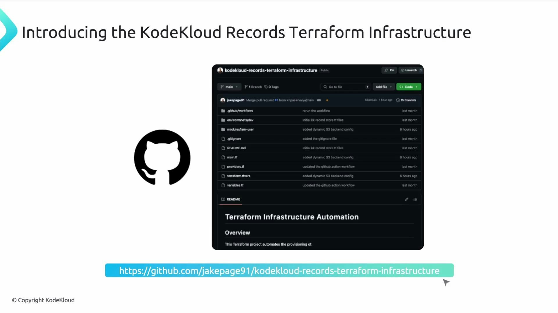 A presentation slide titled "Introducing the KodeKloud Records Terraform Infrastructure" showing a GitHub repository screenshot and the GitHub cat logo. A URL to the repo (https://github.com/jakepage91/kodekloud-records-terraform-infrastructure) is displayed at the bottom.