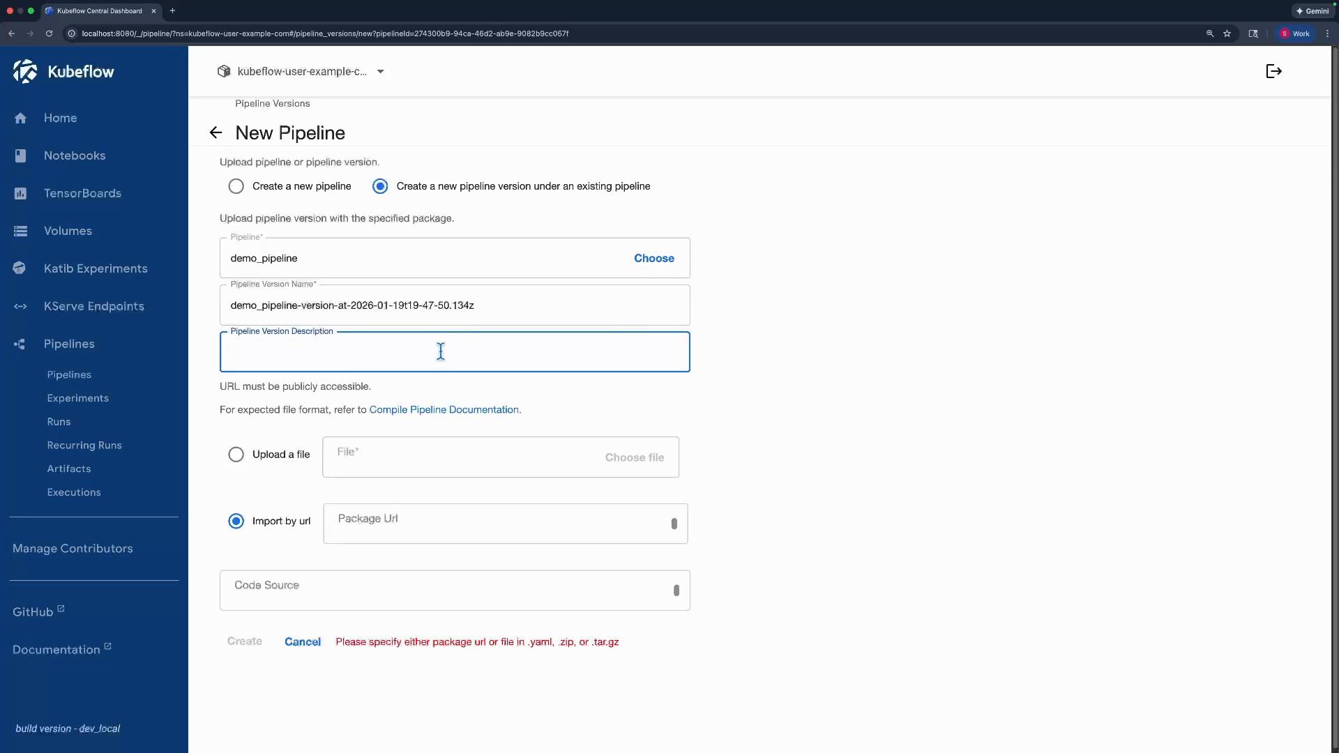 A screenshot of the Kubeflow Central Dashboard showing the "New Pipeline" form for creating or uploading a pipeline version, with fields for pipeline name (demo_pipeline), version name, description, and options to upload a file or import by URL. The left sidebar shows navigation items like Home, Notebooks, TensorBoards, Volumes and Pipelines.