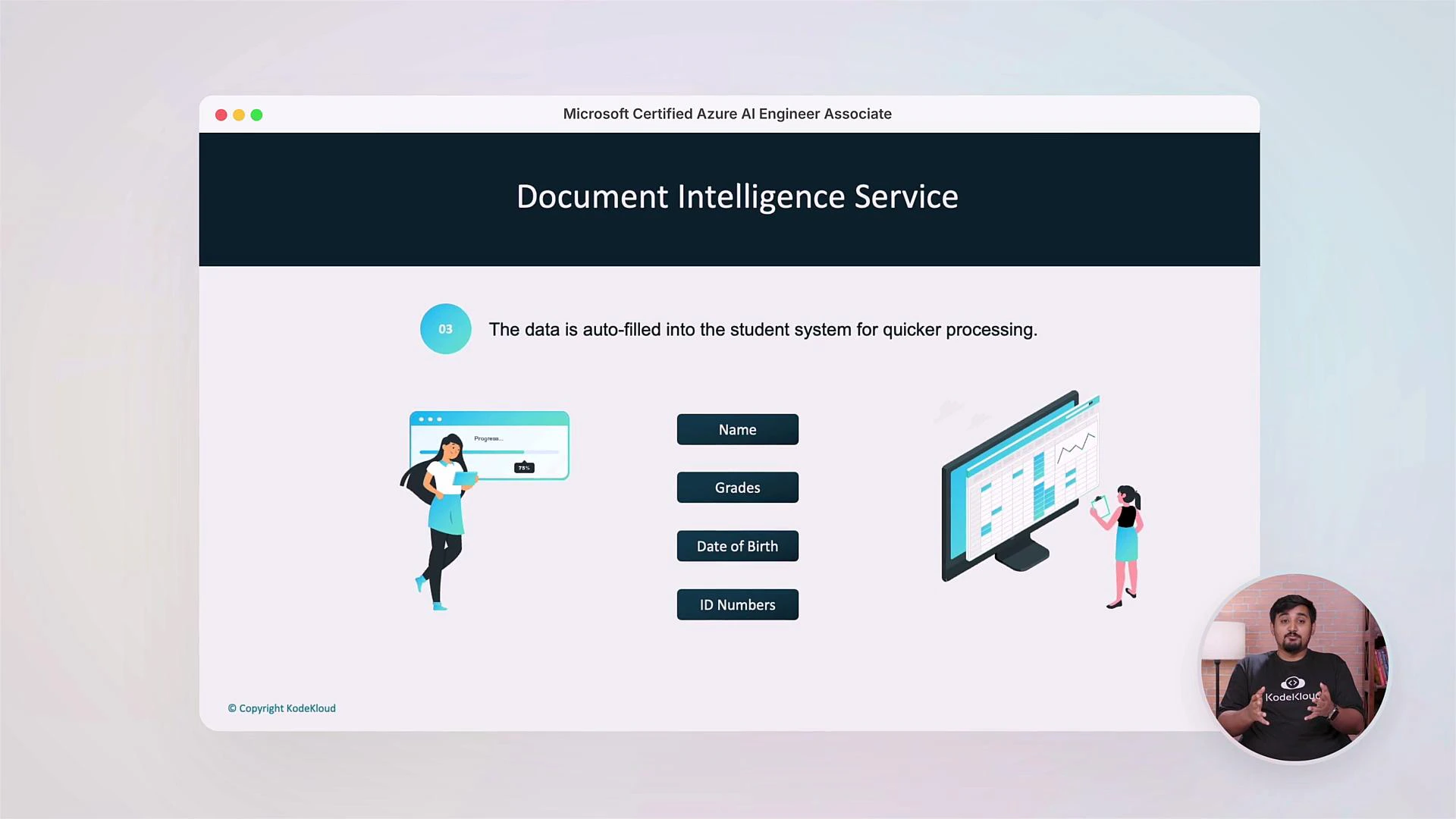A presentation slide titled "Document Intelligence Service" explaining that student data is auto-filled, with buttons labeled Name, Grades, Date of Birth, and ID Numbers plus illustrative graphics of people and a monitor. A small circular presenter video overlay appears in the bottom-right.