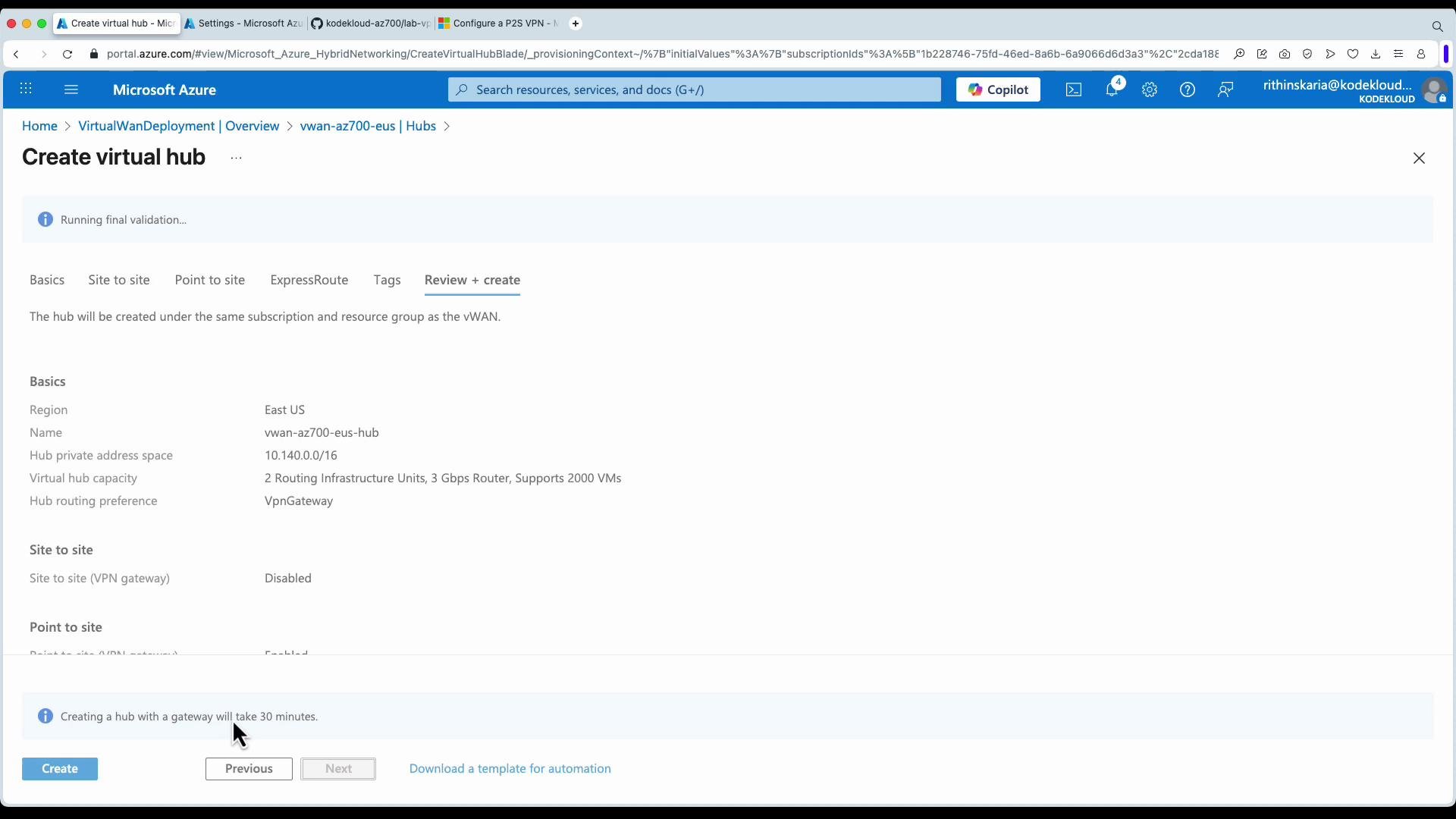 The image shows a Microsoft Azure portal screen for creating a virtual hub, with details about the hub's configuration and a notification about the creation process duration.