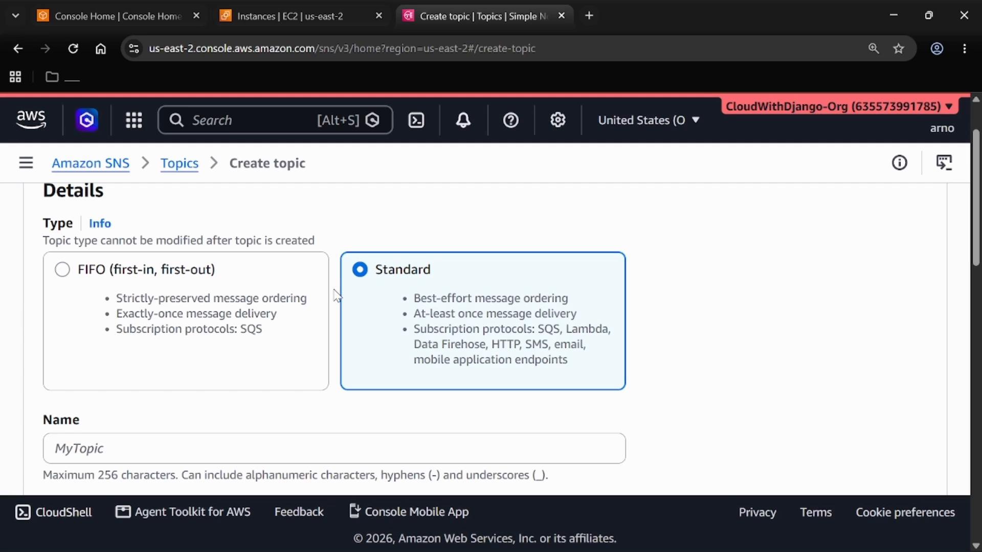 Screenshot of the AWS Management Console on the Amazon SNS "Create topic" page. The Details section shows topic type options (FIFO and Standard) with Standard selected and a Name field below.