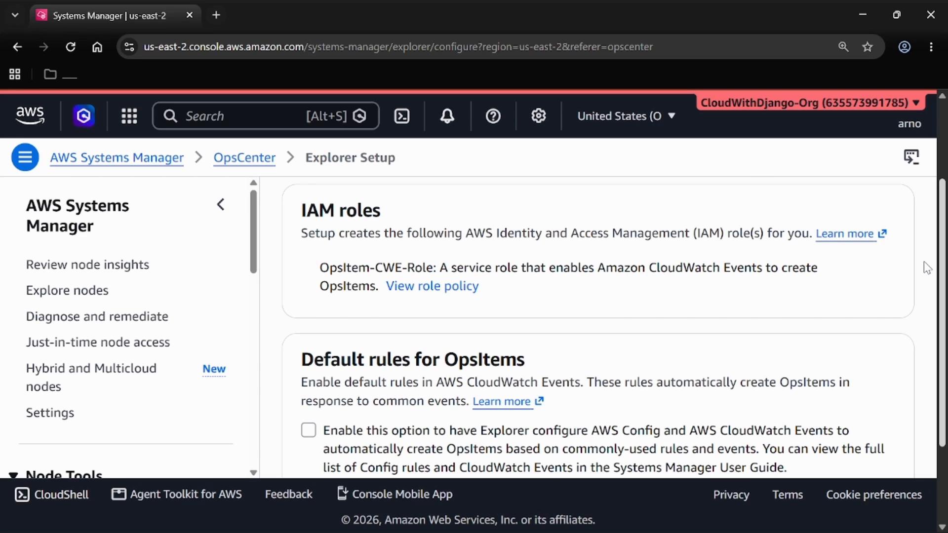 A screenshot of the AWS Systems Manager web console on the OpsCenter Explorer Setup page. The page shows sections for "IAM roles" and "Default rules for OpsItems" with the left-hand navigation menu visible.