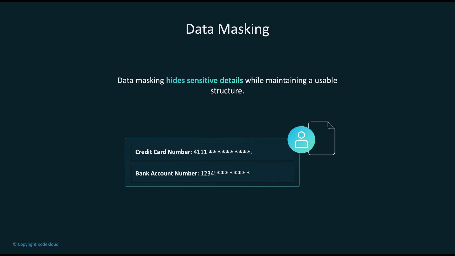 The image is an illustration explaining data masking, showing how sensitive details like credit card and bank account numbers are concealed while maintaining a usable structure.