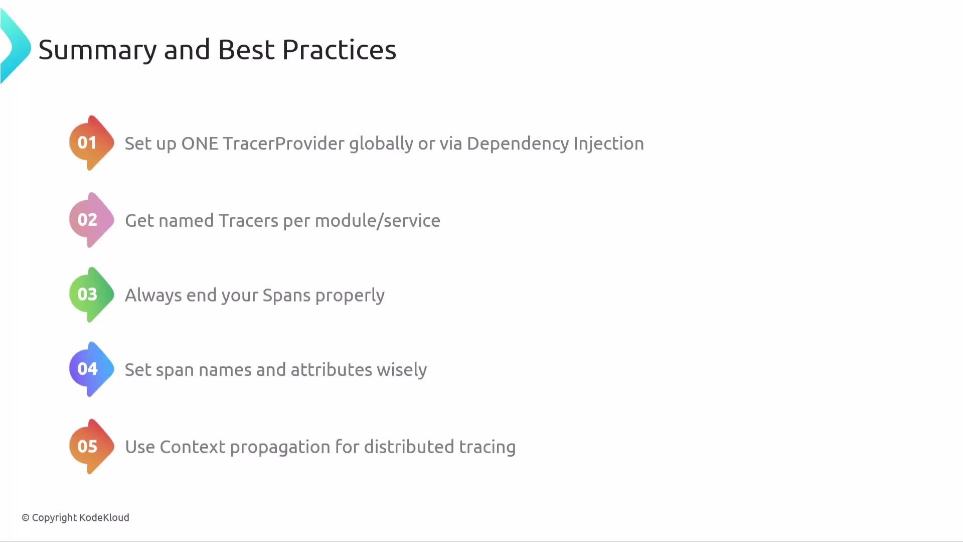 The image displays a summary of best practices for using tracers, including setting up one TracerProvider globally, naming tracers per module, ending spans properly, setting span names wisely, and using context propagation for distributed tracing.