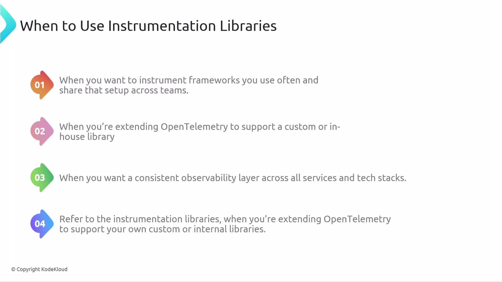 The image outlines four scenarios for using instrumentation libraries with OpenTelemetry, focusing on using and sharing frameworks, extending support for custom libraries, achieving consistent observability, and supporting custom or internal libraries.