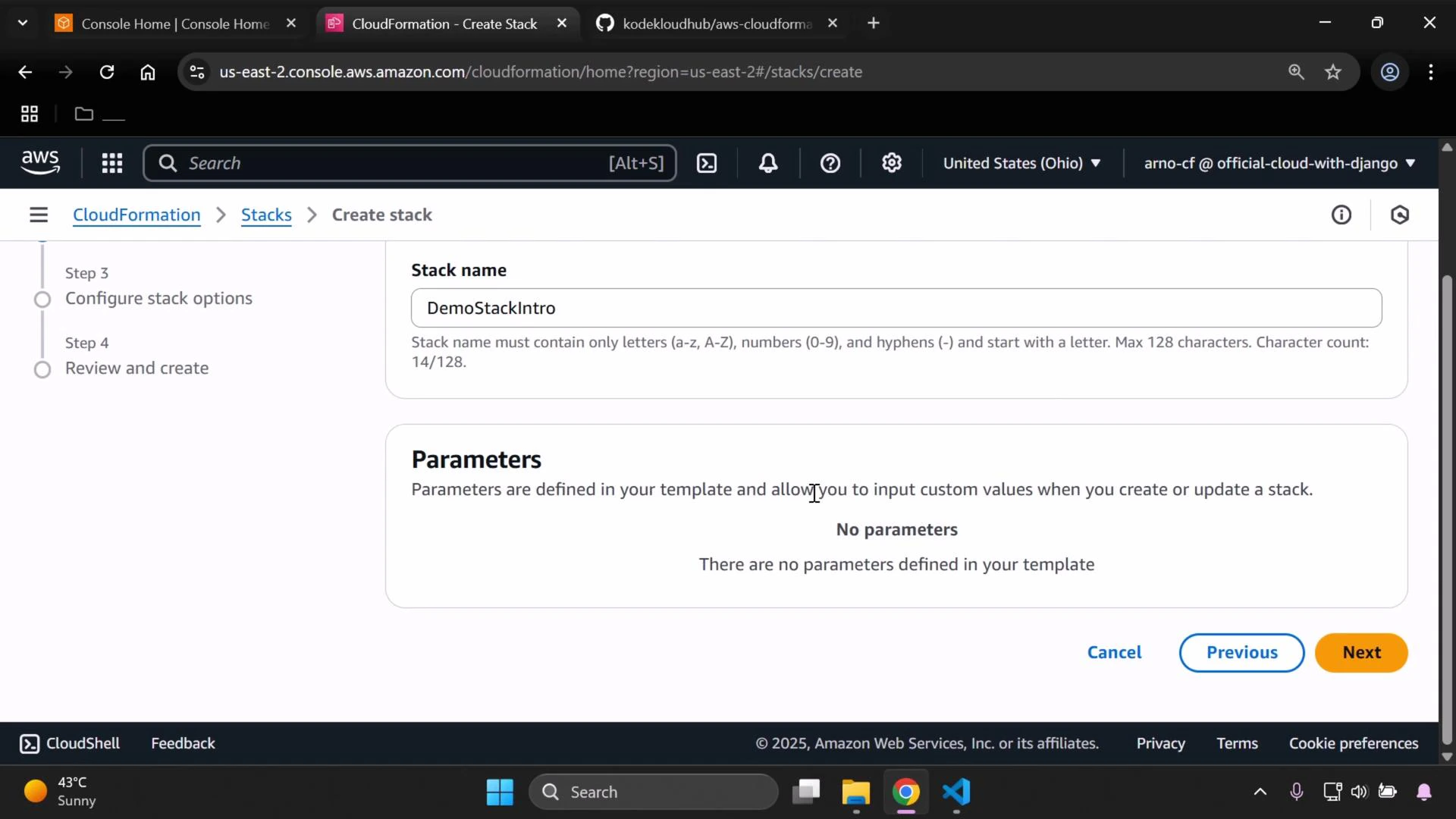 A screenshot of the AWS CloudFormation "Create stack" console. The Stack name is set to "DemoStackIntro" and the Parameters panel shows "No parameters," with Previous and Next buttons visible at the bottom.