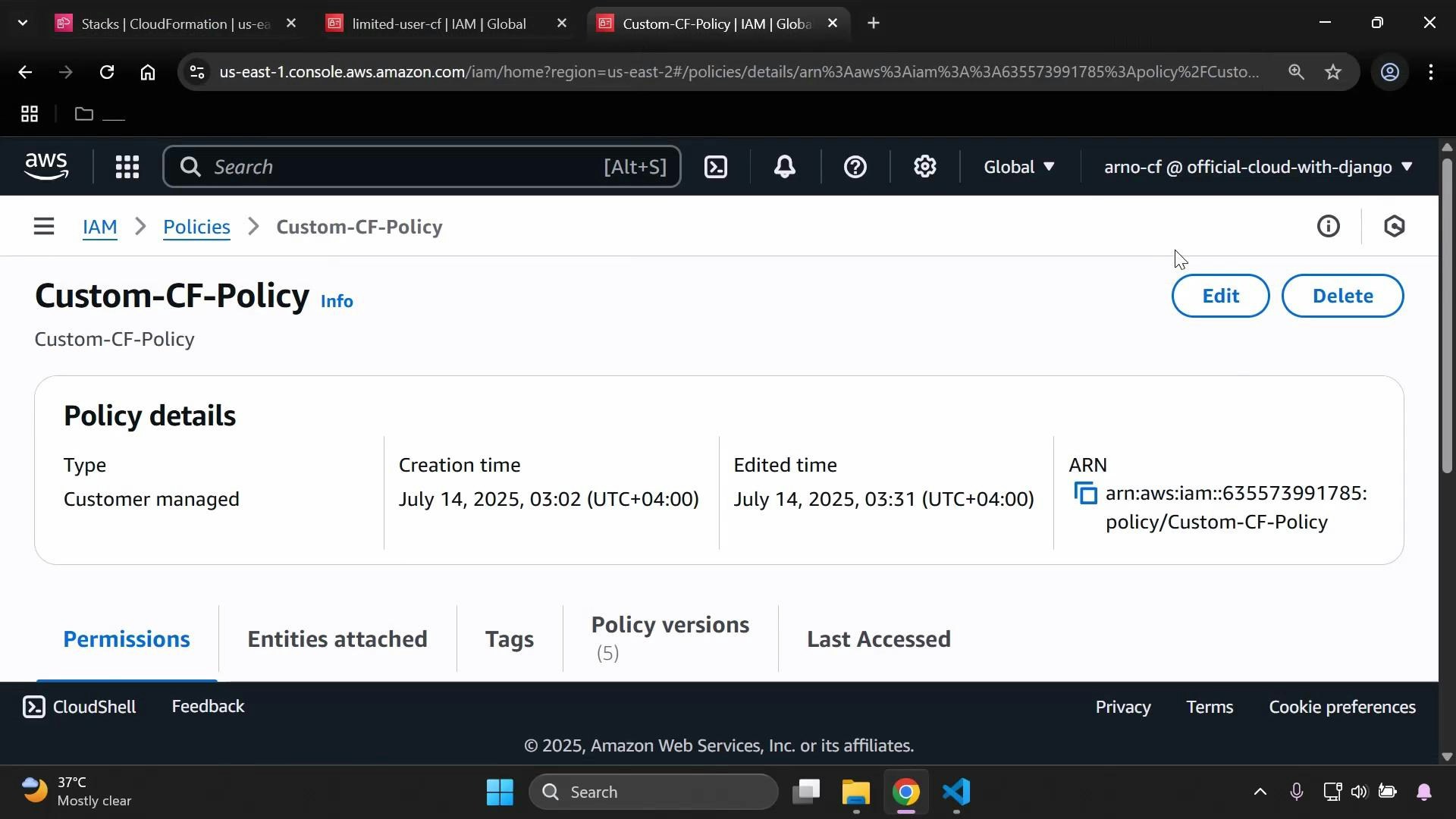 A screenshot of the AWS IAM console showing the "Custom-CF-Policy" details page. It displays the policy type (Customer managed), creation and edited timestamps (July 14, 2025), the ARN, and Edit/Delete buttons.