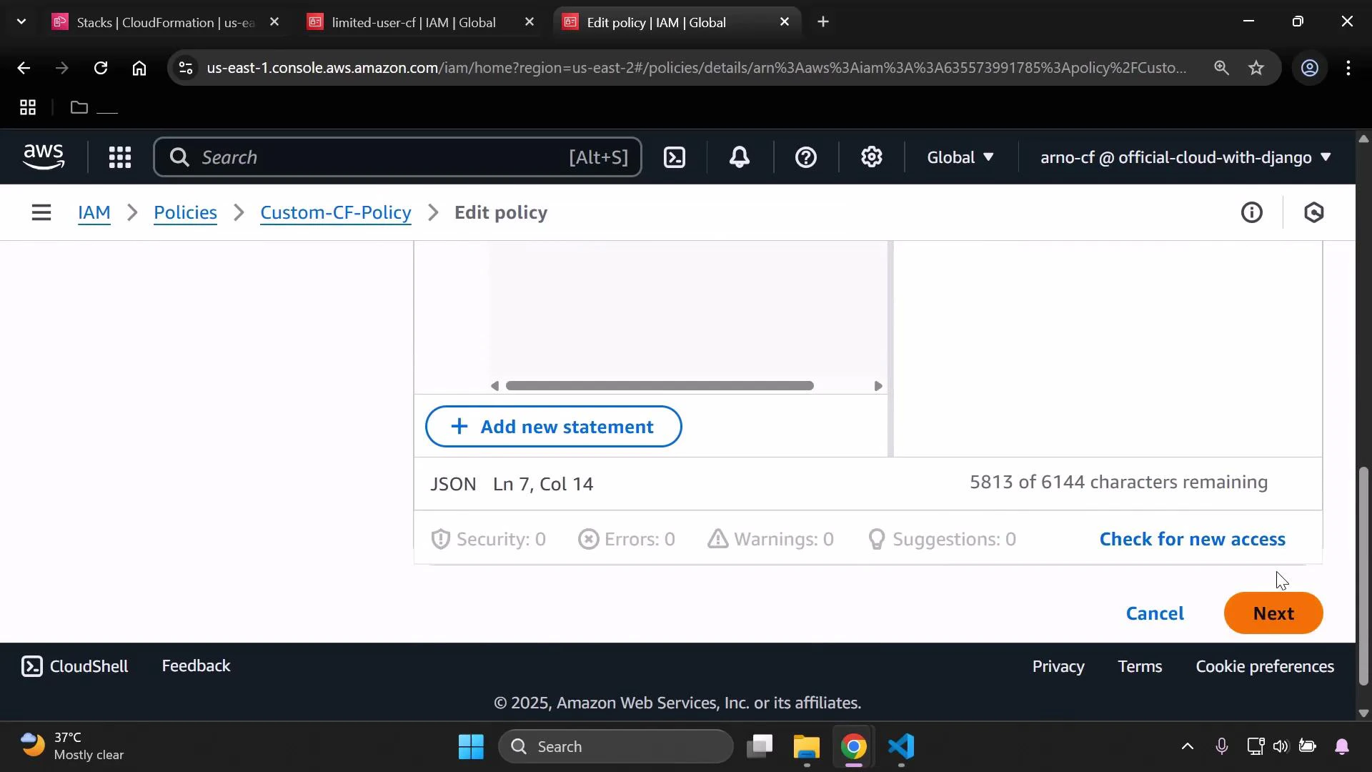 A screenshot of the AWS Management Console showing the IAM "Edit policy" page with a JSON policy editor, an "Add new statement" button, and a character counter. The bottom-right shows "Cancel" and an orange "Next" button.