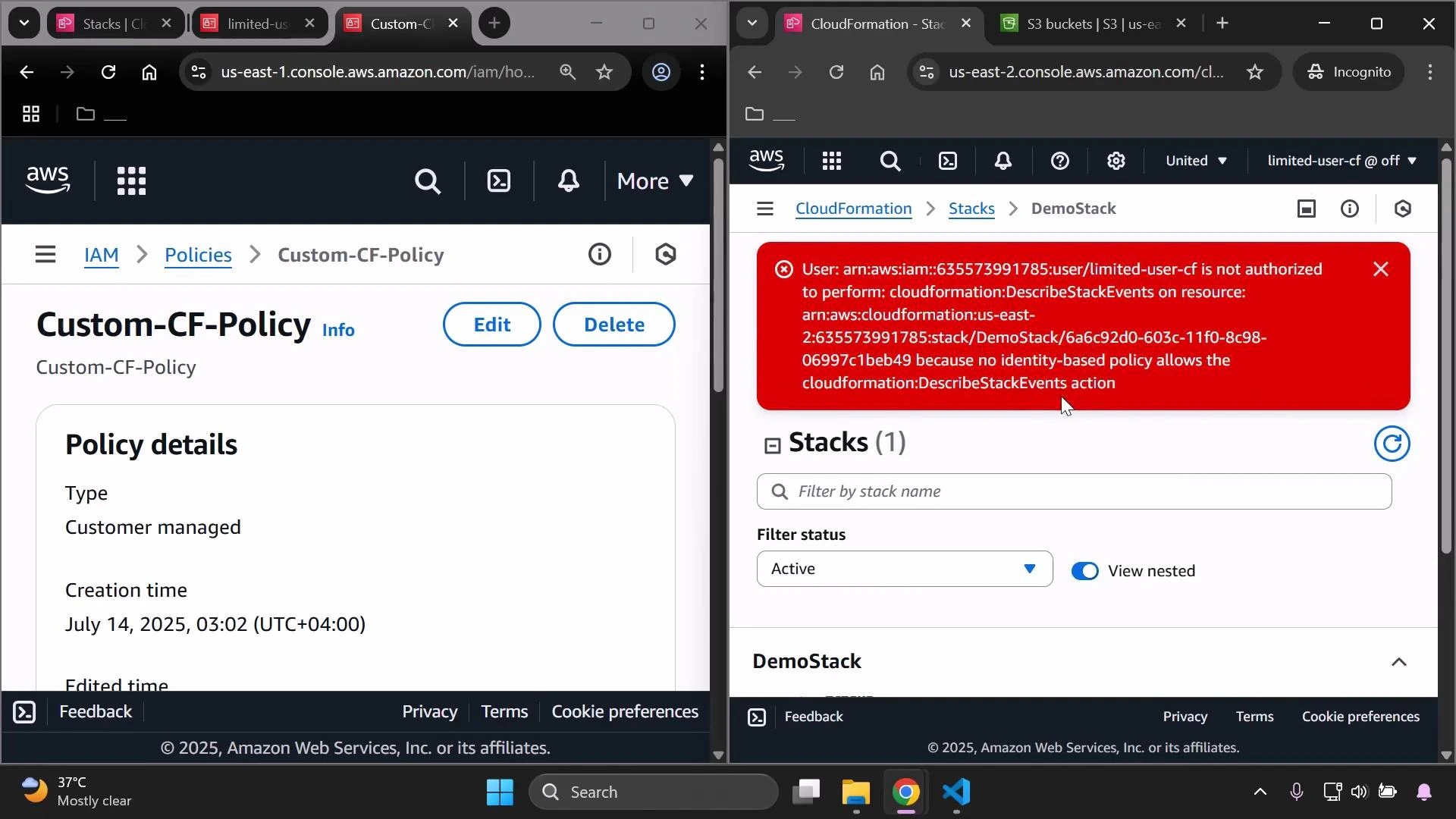 A split-screen screenshot of the AWS Console: the left pane shows an IAM customer-managed policy named "Custom-CF-Policy" with its details, and the right pane shows the CloudFormation Stacks page with a red error banner stating a user (limited-user-cf) is not authorized to perform cloudformation:DescribeStackEvents.