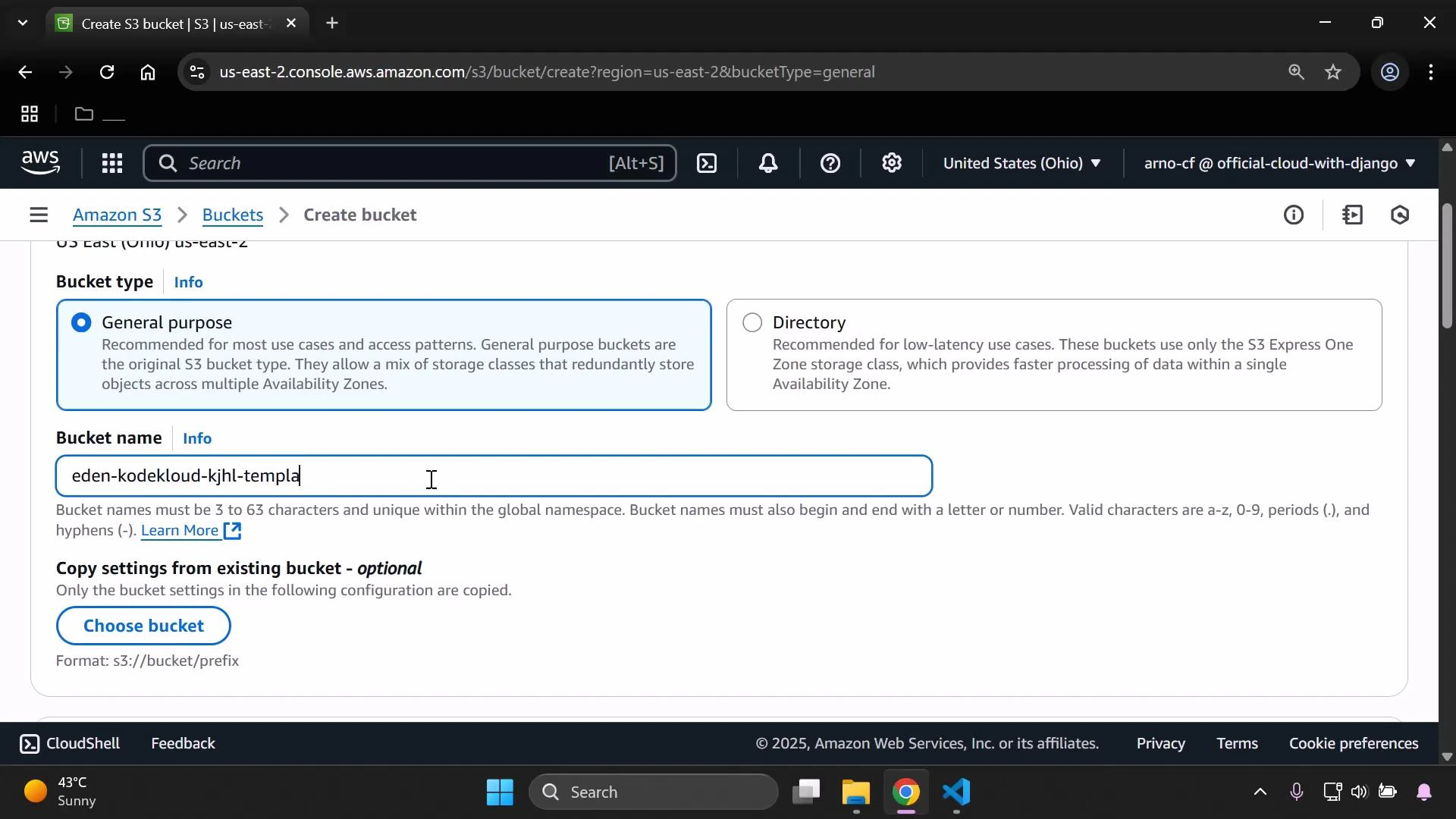A screenshot of the AWS S3 "Create bucket" console showing the "General purpose" bucket type selected and a bucket name field filled with "eden-kodekloud-kjhl-templa". The page also shows an option to copy settings from an existing bucket and a "Choose bucket" button.