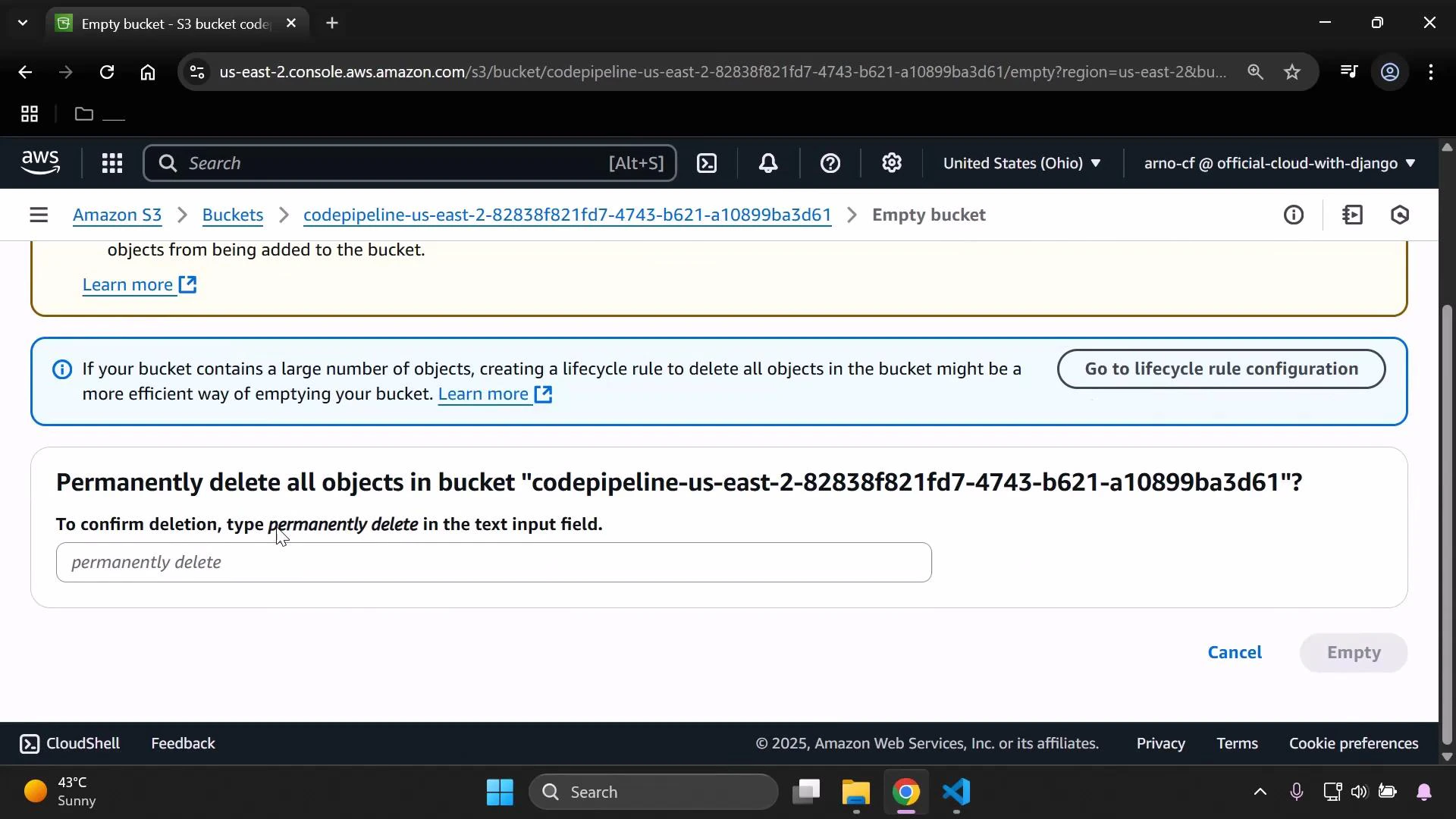 A screenshot of the AWS S3 console showing a confirmation dialog to permanently delete all objects in the bucket "codepipeline-us-east-2-82838f821fd7-4743-b621-a10899ba3d61". It asks you to type "permanently delete" to confirm and shows options for lifecycle rule configuration, Cancel, and Empty.