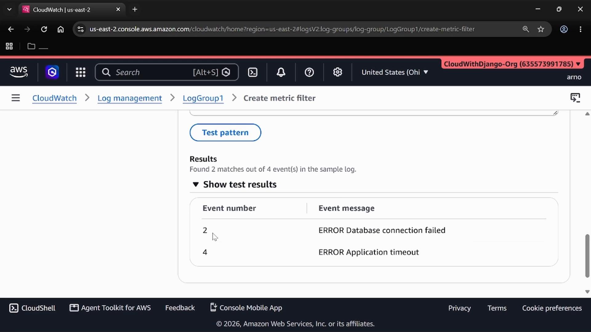 A screenshot of the AWS CloudWatch console on the "Create metric filter" page showing test results: "Found 2 matches out of 4 events" and a table listing event 2 "ERROR Database connection failed" and event 4 "ERROR Application timeout."