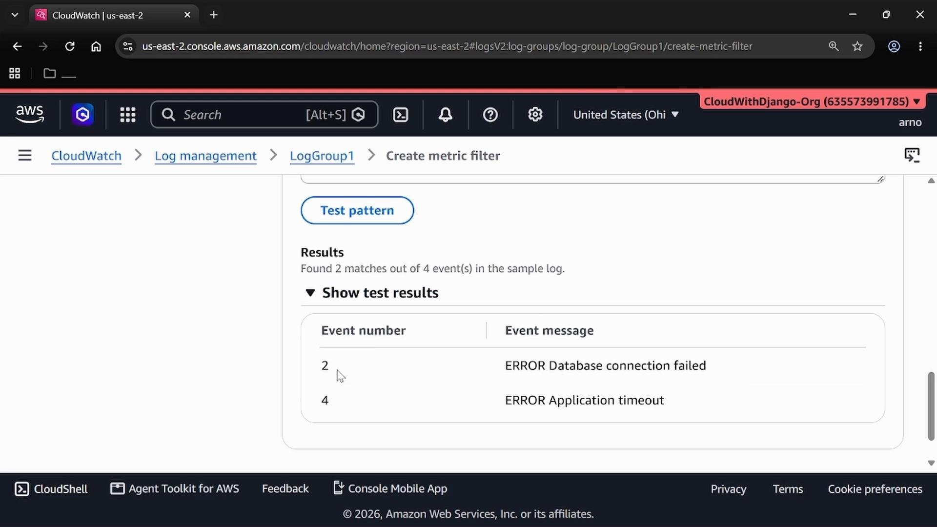 A screenshot of the AWS CloudWatch console on the "Create metric filter" page showing test results: "Found 2 matches out of 4 events" and a table listing event 2 "ERROR Database connection failed" and event 4 "ERROR Application timeout."