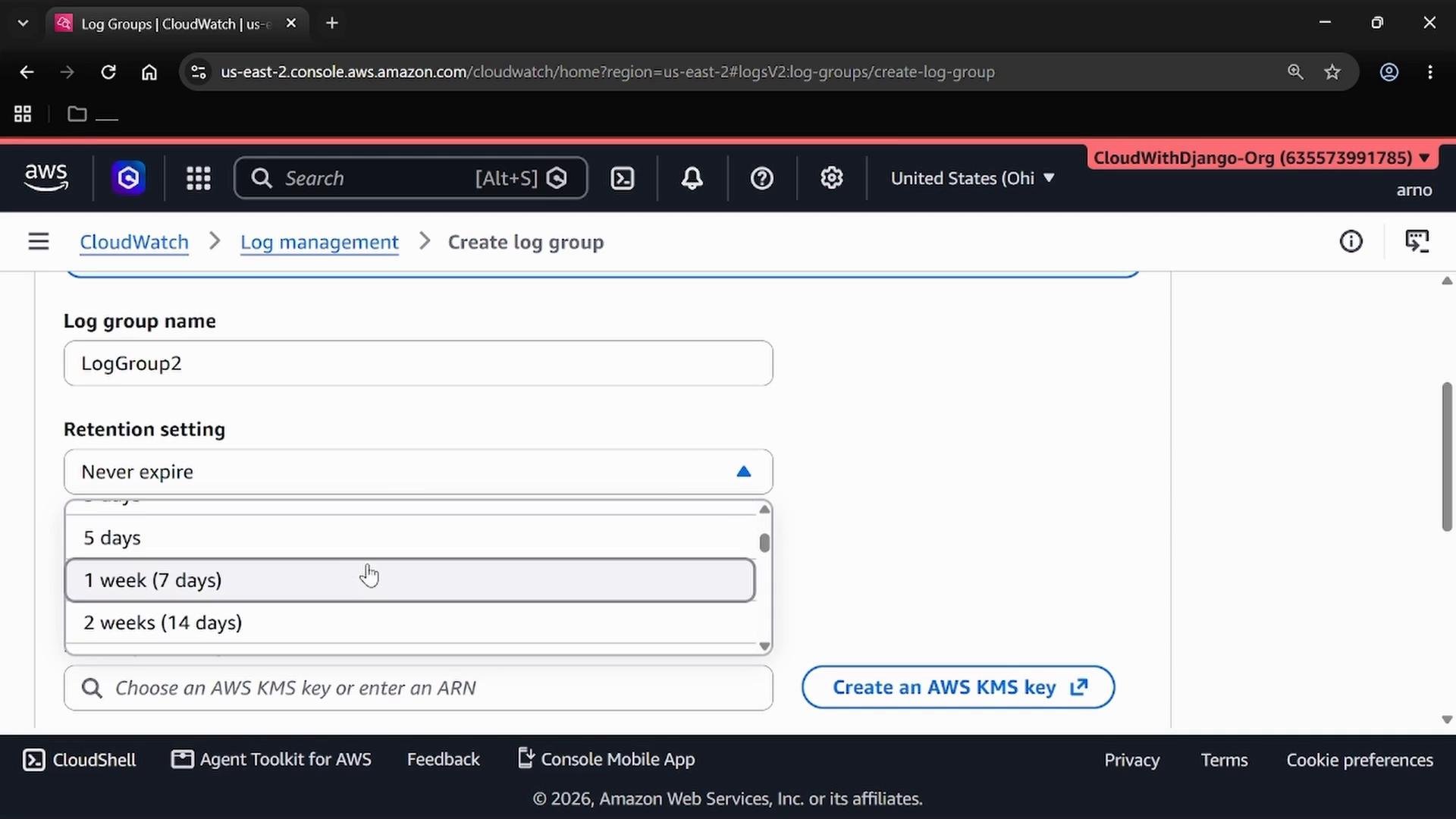 A screenshot of the AWS CloudWatch "Create log group" page. It shows the log group name filled as "LogGroup2" and an open retention setting dropdown with options like "Never expire" and "1 week (7 days)".