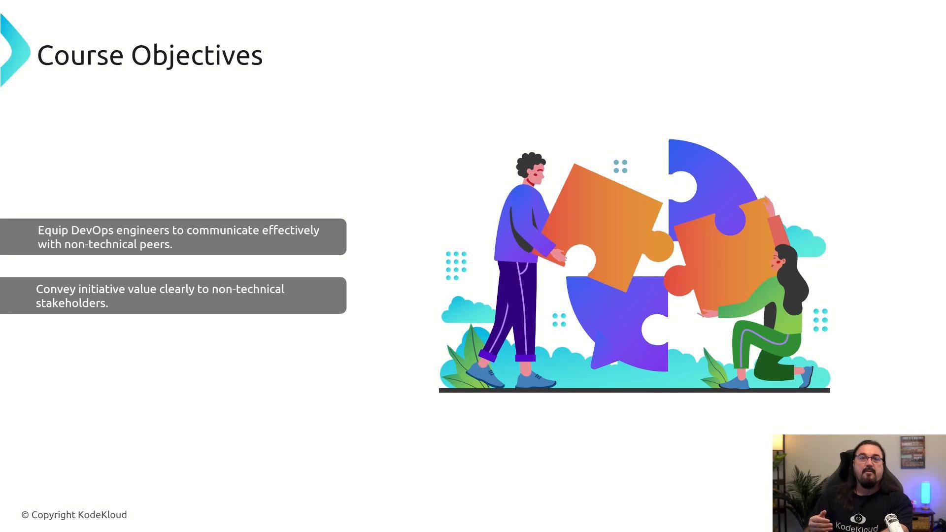 A presentation slide titled "Course Objectives" with two gray text boxes listing objectives on the left. On the right is a colorful illustration of two people fitting large puzzle pieces together, with a small webcam view of a presenter in the bottom-right corner.
