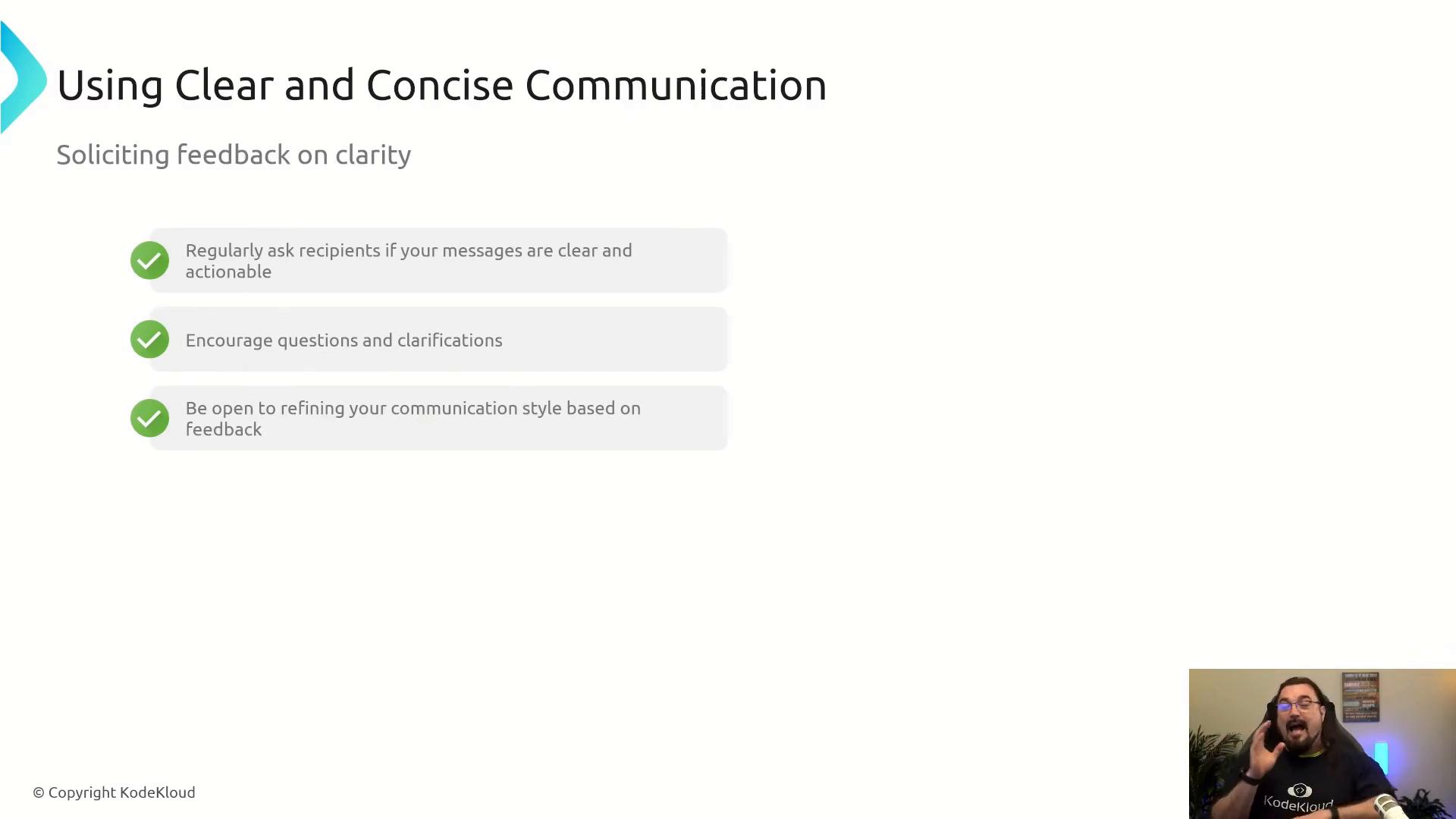 A presentation slide titled "Using Clear and Concise Communication" with three checklist tips about soliciting feedback on clarity. A small video feed of a presenter appears in the bottom-right corner.