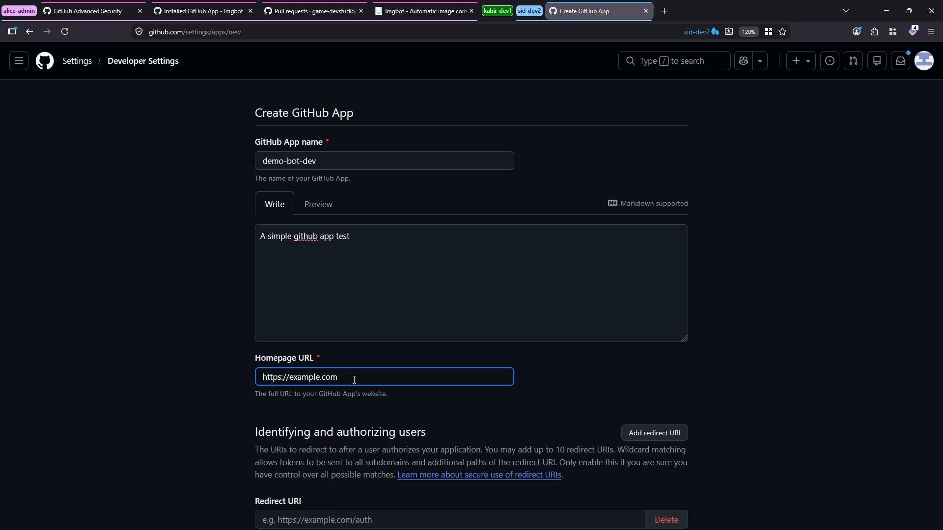 A dark‑themed screenshot of the GitHub "Create GitHub App" page in Developer Settings, showing fields like "GitHub App name" filled with "demo-bot-dev" and a description box. The Homepage URL field contains "https://example.com" and sections for identifying/authorizing users and redirect URIs are visible.