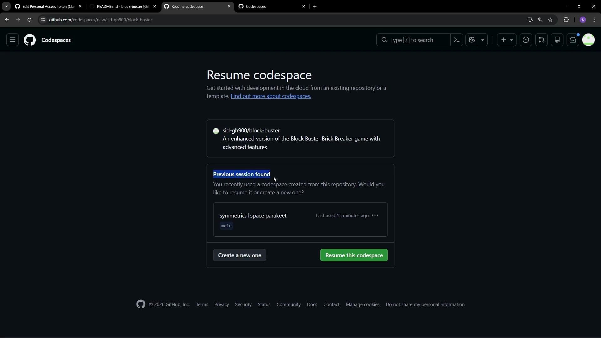 The image shows a GitHub Codespaces interface prompting the user to resume a previous session for a project called "block-buster," with options to resume or create a new codespace.