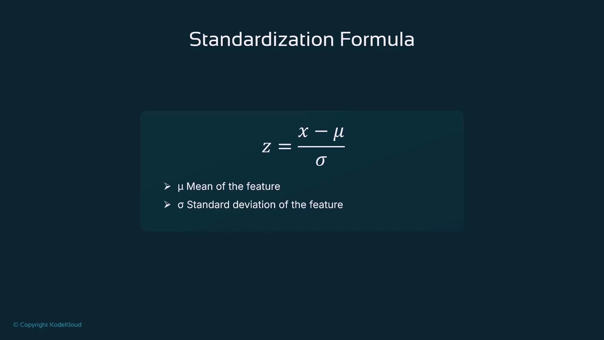 A presentation slide titled "Standardization Formula" showing the z-score equation z = (x − μ) / σ. It also lists that μ is the mean of the feature and σ is its standard deviation.