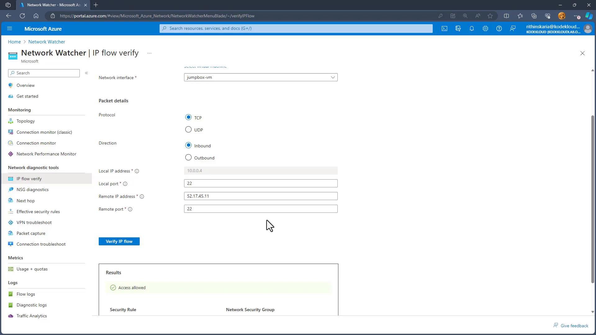 A screenshot of the Microsoft Azure portal showing the Network Watcher "IP flow verify" tool configured for the jumpbox-vm (TCP, inbound) with local IP 10.0.0.4:22 and remote IP 52.17.45.11:22. The results area at the bottom shows "Access allowed."