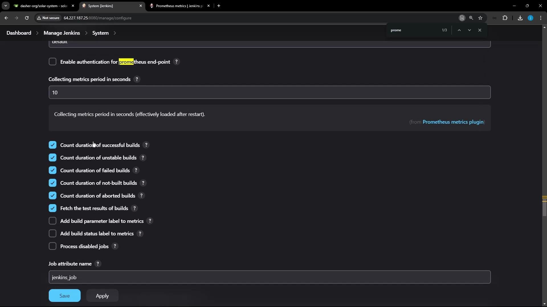 A screenshot of a Jenkins "Manage Jenkins > System" settings page showing the Prometheus metrics plugin options, including a "Collecting metrics period in seconds" field and multiple checked checkboxes for counting build durations. The bottom shows job attribute name input and "Save" and "Apply" buttons.