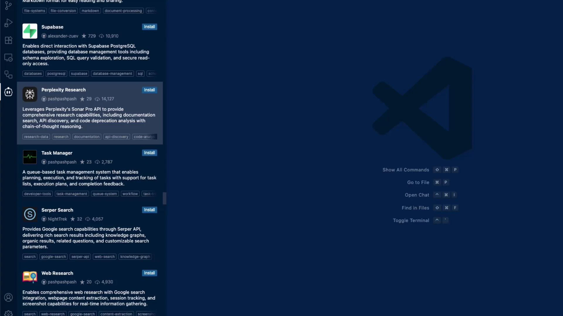 A dark-themed code editor interface with a left panel listing extensions (Supabase, Perplexity Research, Task Manager, Serper Search, Web Research) showing short descriptions and Install buttons. The right side displays a large faint VS Code logo and keyboard shortcut hints like Show All Commands, Go to File, Open Chat, Find in Files, and Toggle Terminal.