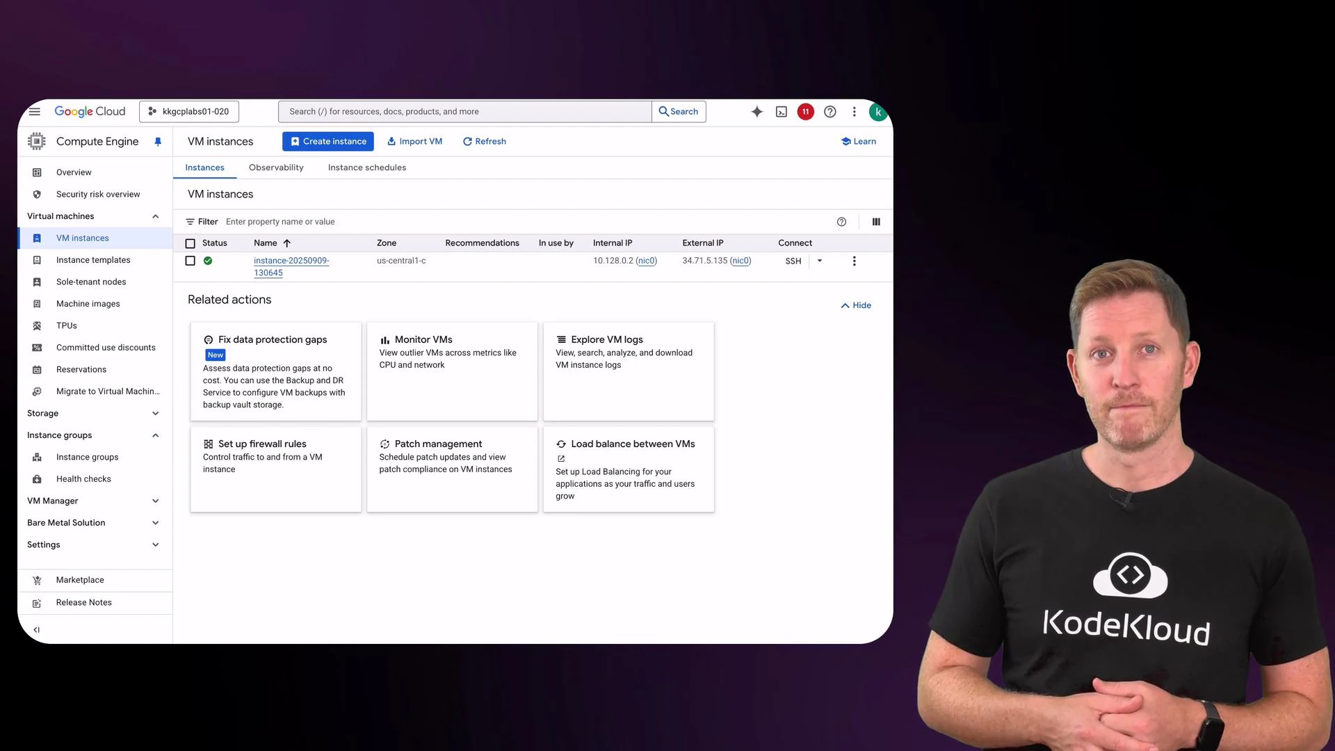 A presenter in a black "KodeKloud" t‑shirt stands on the right against a dark purple background. On the left is a Google Cloud Console screen showing Compute Engine VM instances and related action tiles.
