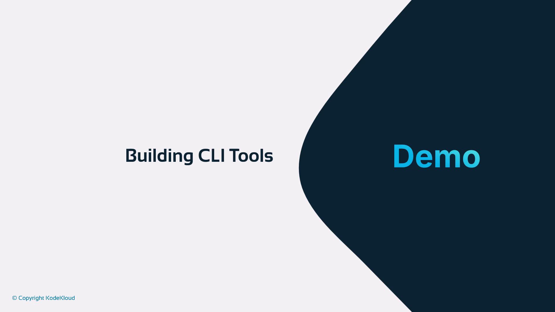 A presentation slide titled "Building CLI Tools" on a light background with a dark curved panel on the right displaying the word "Demo."